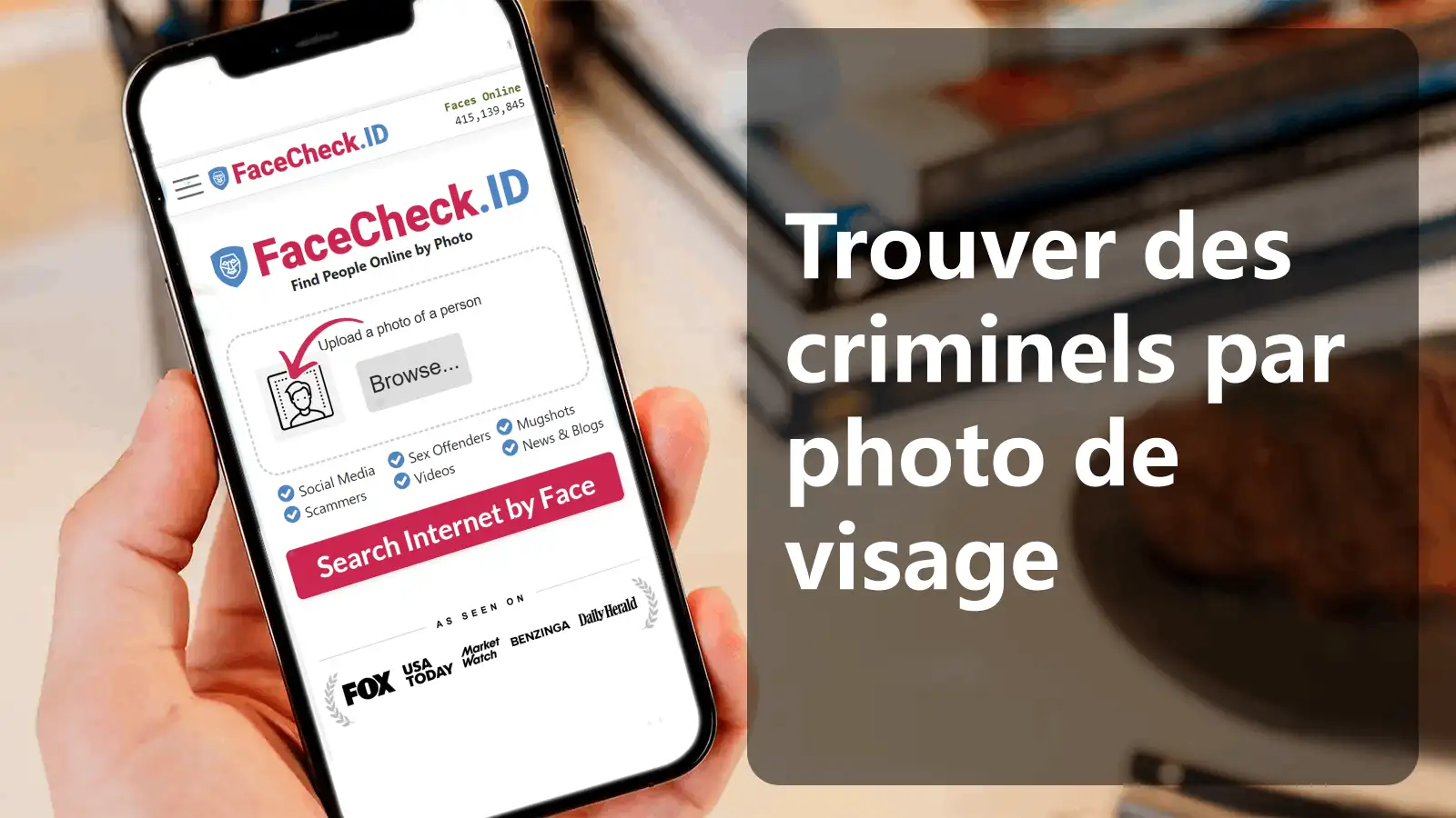 Trouvez des criminels grâce à une photo de visage