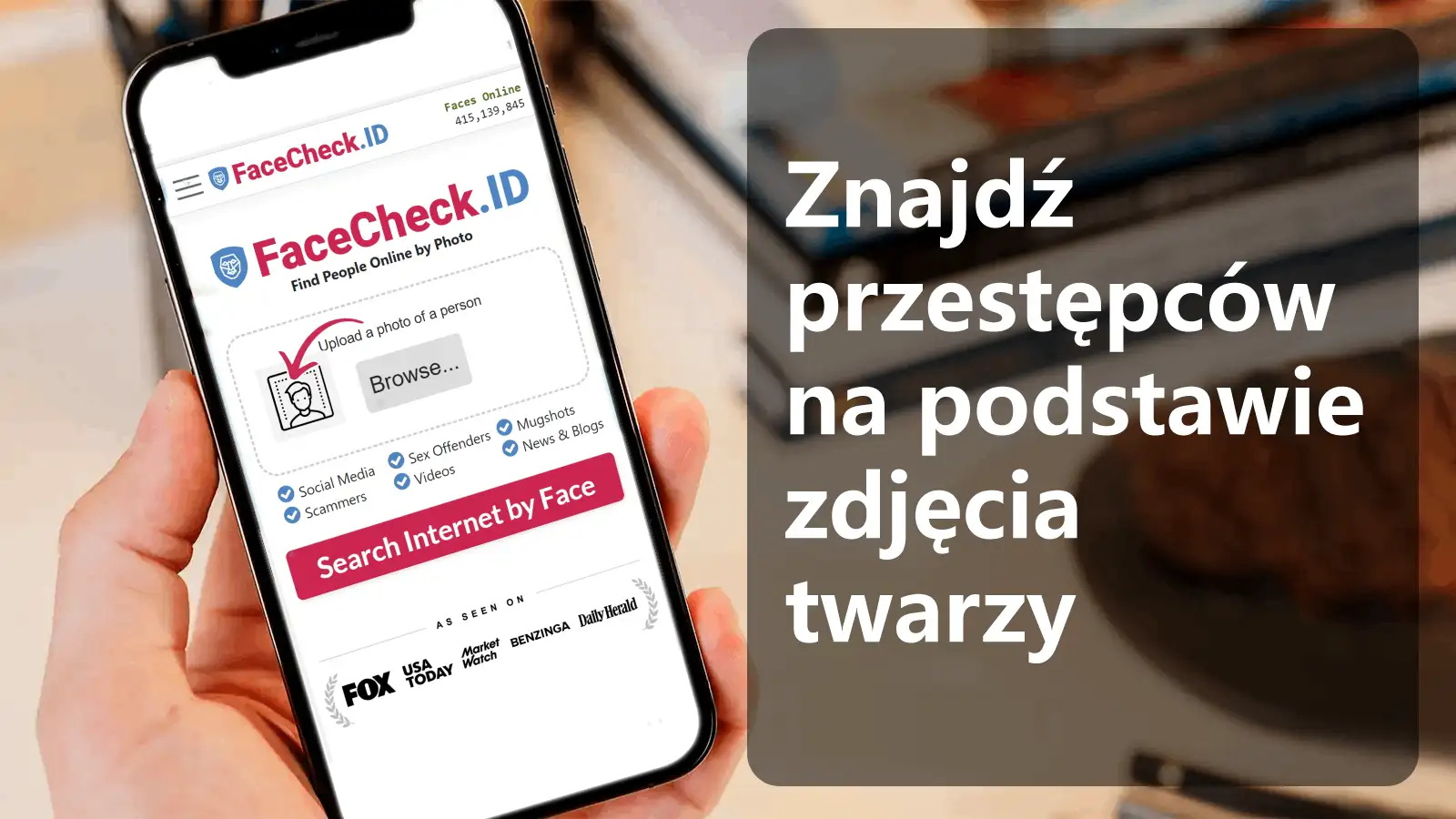 Znajdź przestępców na podstawie zdjęcia twarzy