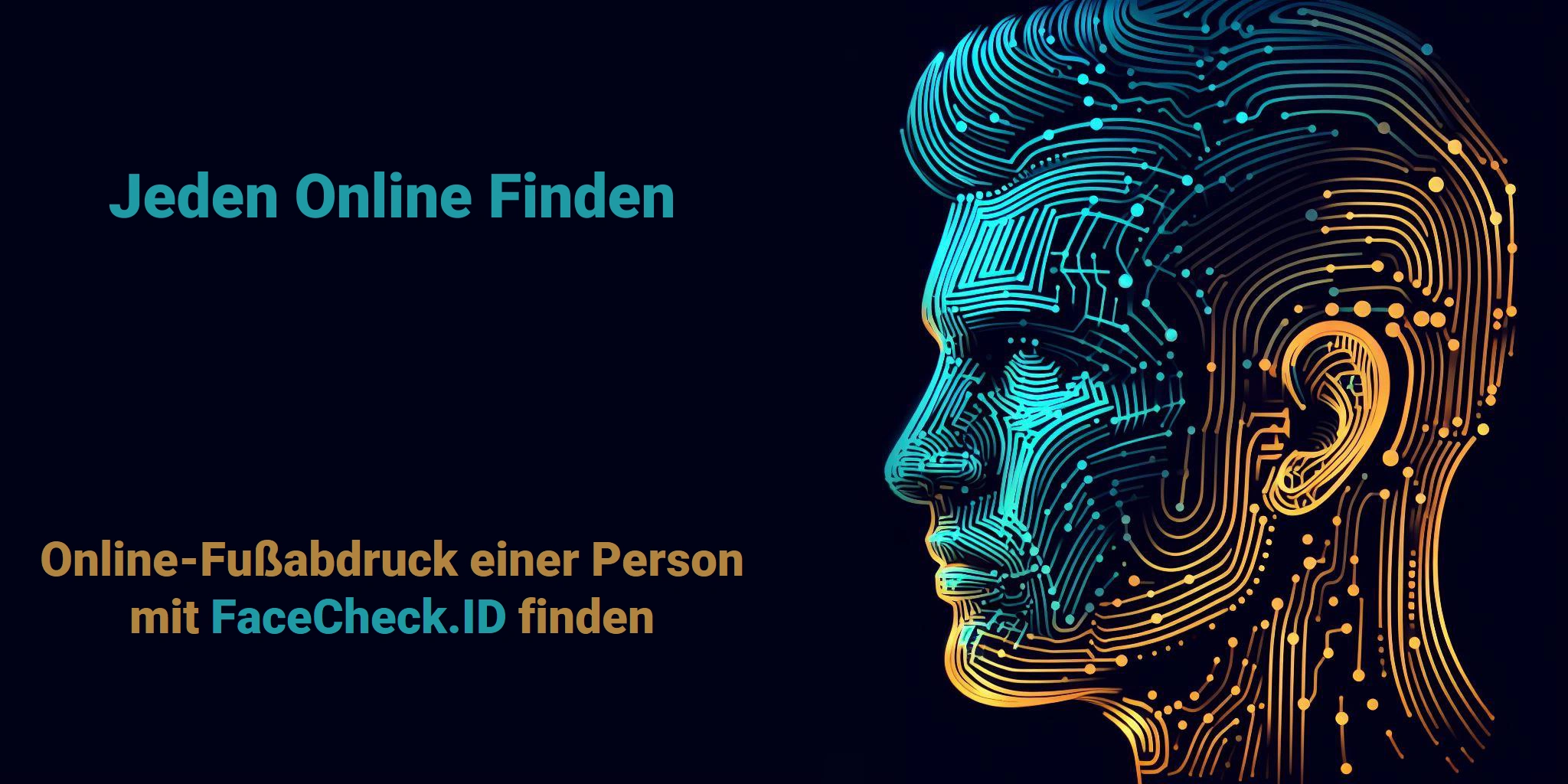 Jeden Online Finden Online-Fußabdruck einer Person mit FaceCheck.ID finden