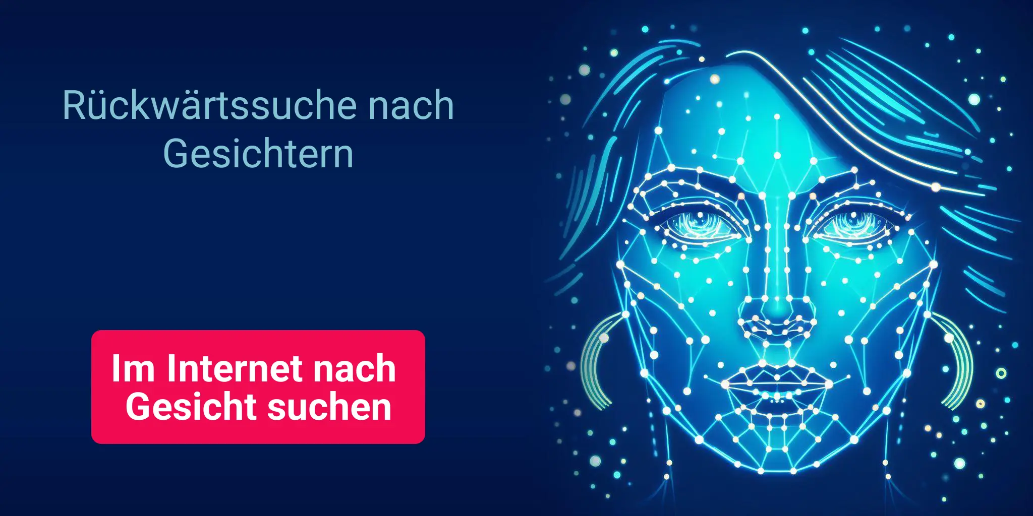 Rückwärtssuche nach Gesichtern - Im Internet nach Gesicht suchen