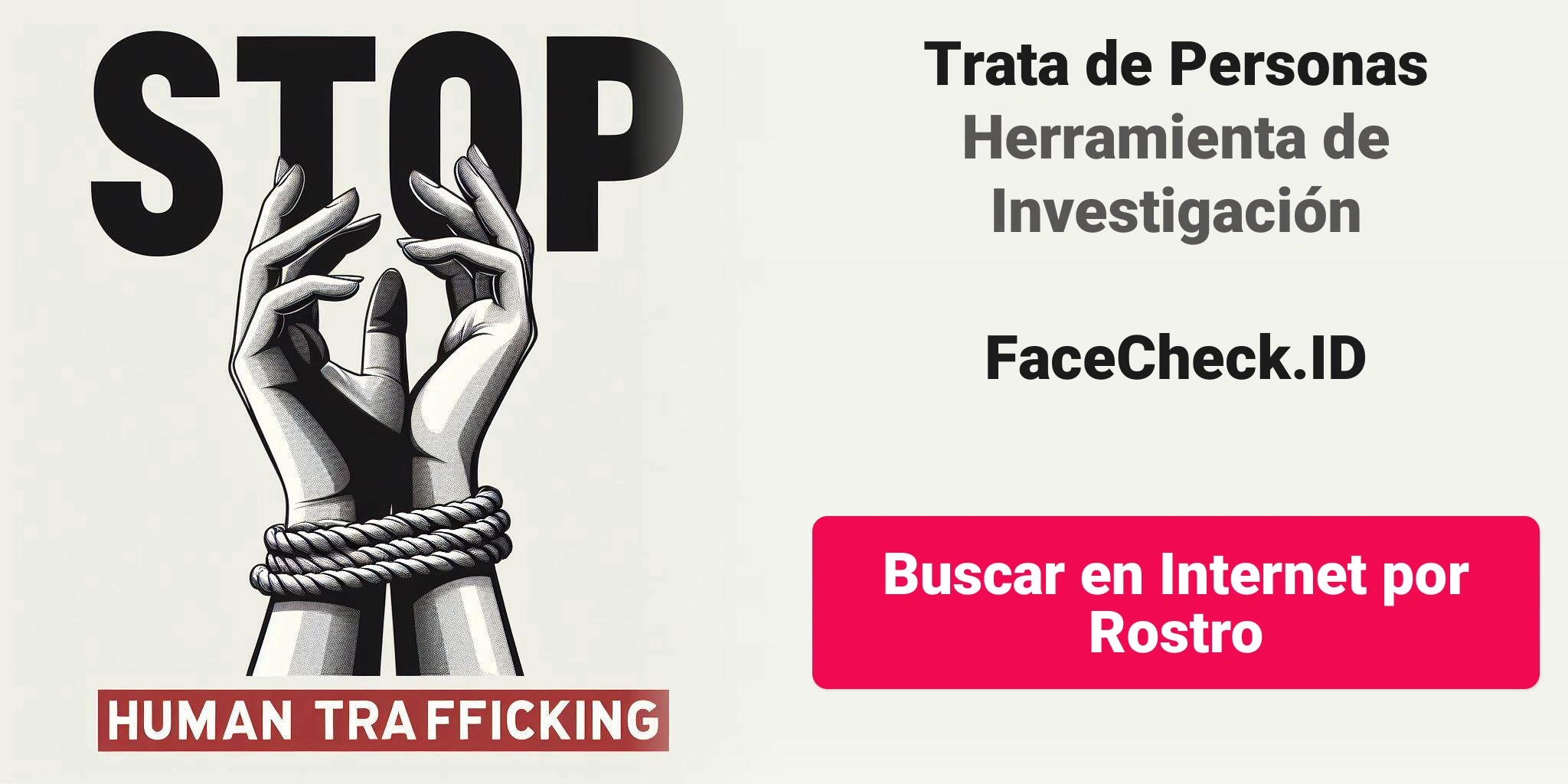 Trata de Personas Herramienta de InvestigaciónFaceCheck.ID Buscar en Internet por Rostro