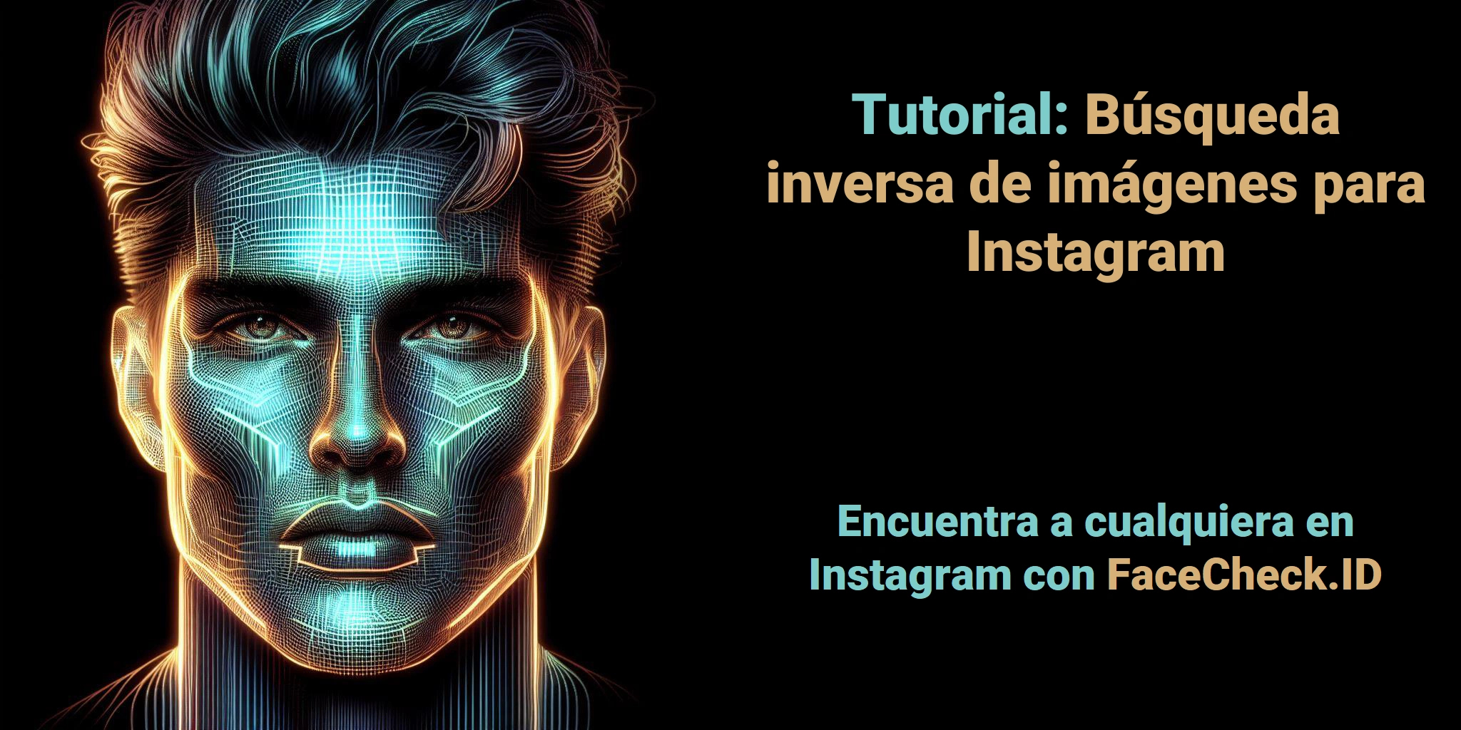 Tutorial: Búsqueda inversa de imágenes para Instagram - Encuentra a cualquiera en Instagram con FaceCheck.ID