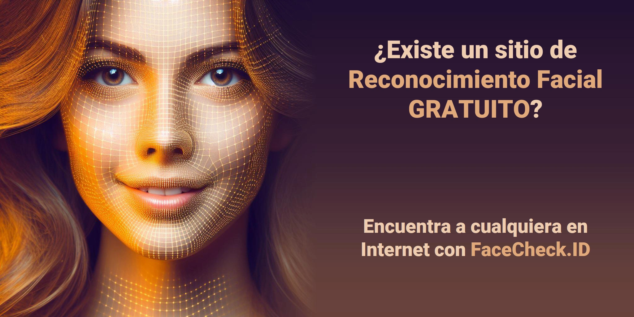 ¿Existe un sitio de Reconocimiento Facial GRATUITO? Encuentra a cualquiera en Internet con FaceCheck.ID