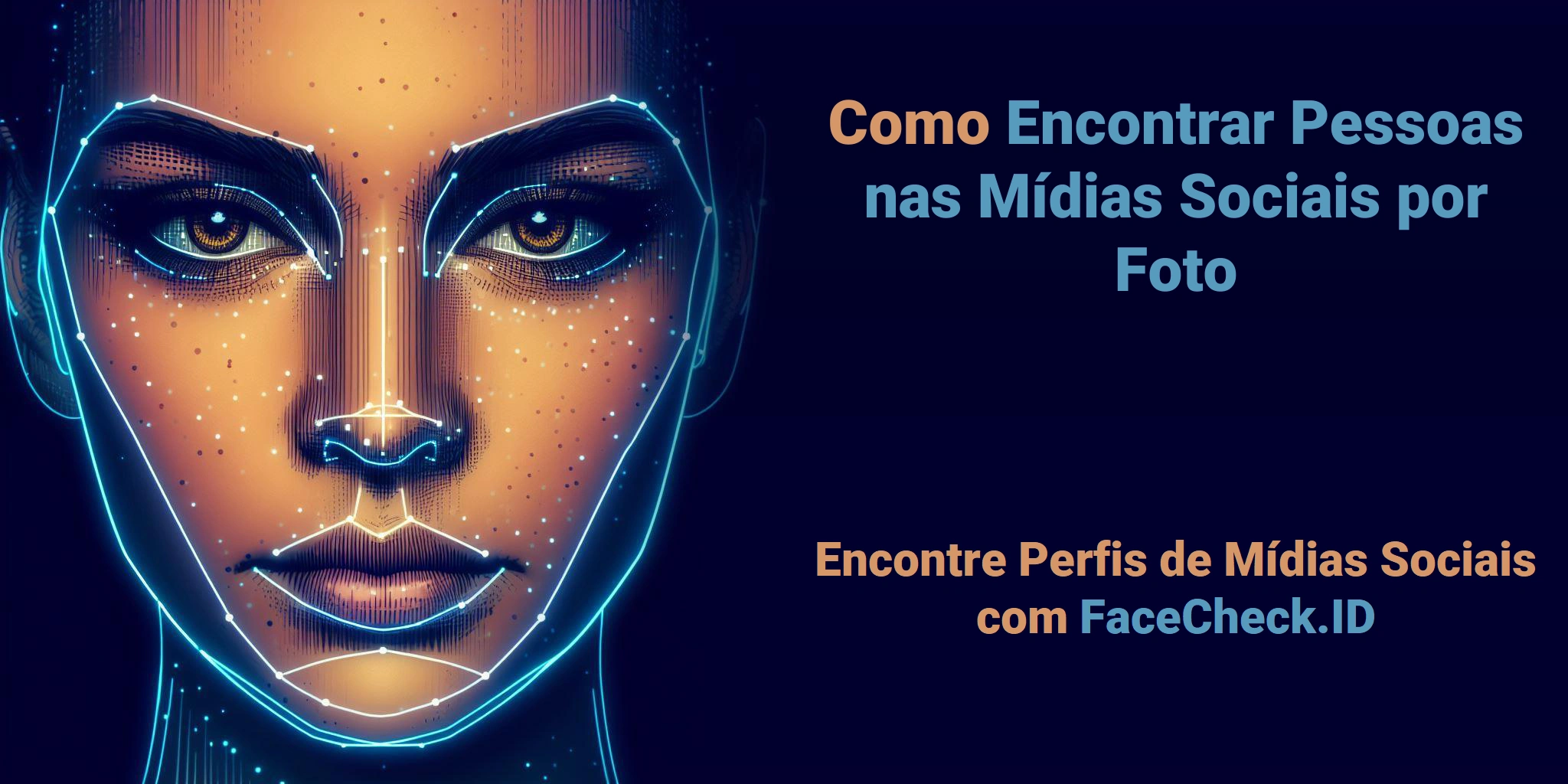 Como Encontrar Pessoas nas Mídias Sociais por Foto Encontre Perfis de Mídias Sociais com FaceCheck.ID
