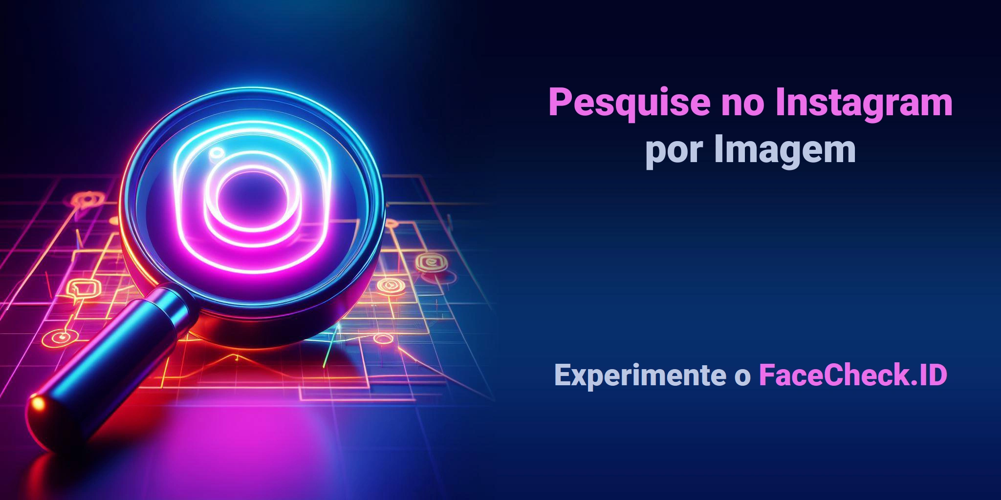 Pesquise no Instagram por Imagem - Experimente o FaceCheck.ID