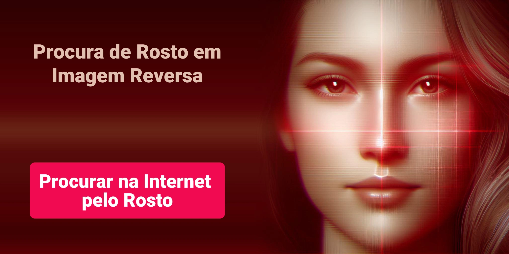 Procura de Rosto em Imagem Reversa - Procurar na Internet pelo Rosto