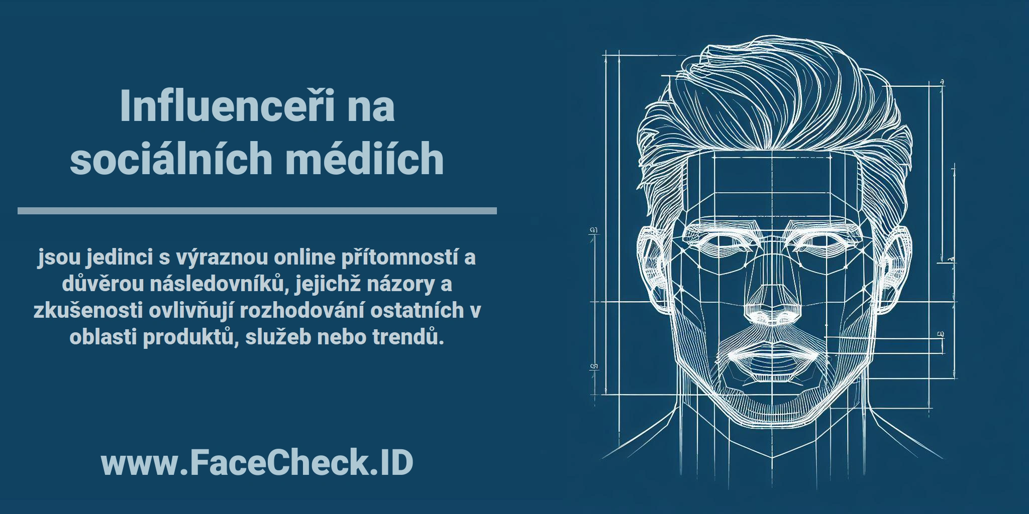 <b>Influenceři na sociálních médiích</b> jsou jedinci s výraznou online přítomností a důvěrou následovníků, jejichž názory a zkušenosti ovlivňují rozhodování ostatních v oblasti produktů, služeb nebo trendů.