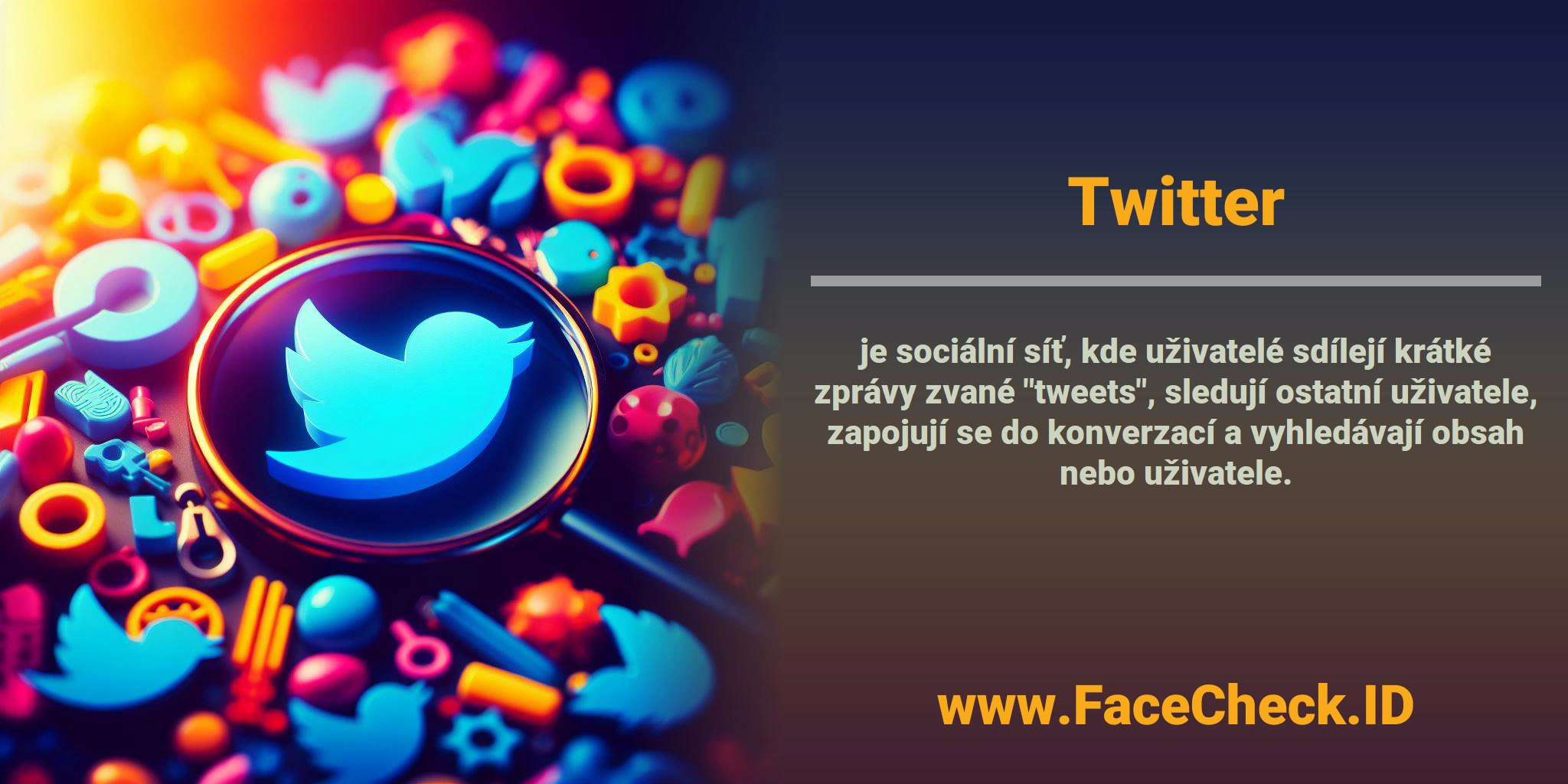 <b>Twitter</b> je sociální síť, kde uživatelé sdílejí krátké zprávy zvané 