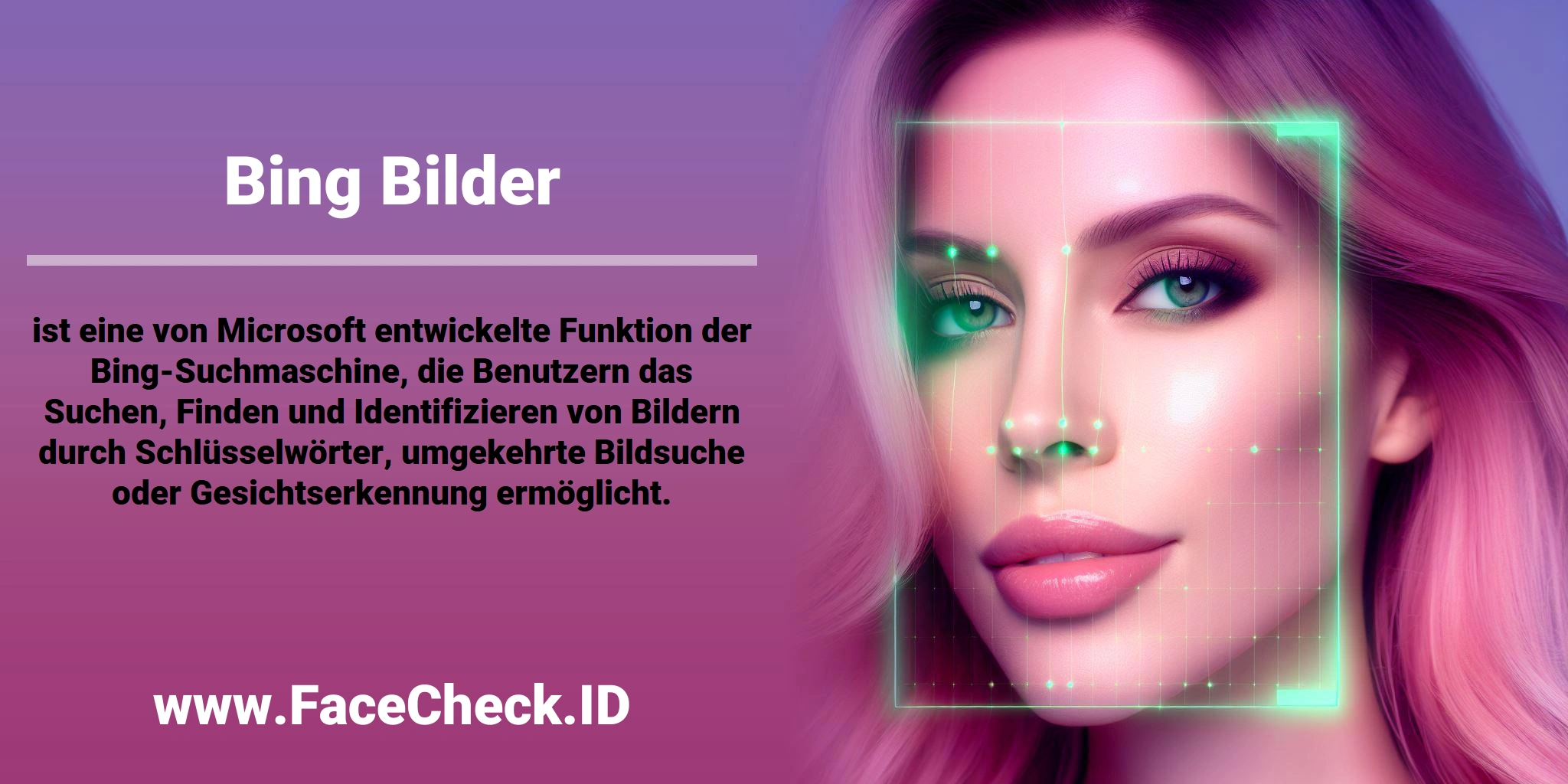 <b>Bing Bilder</b> ist eine von Microsoft entwickelte Funktion der Bing-Suchmaschine, die Benutzern das Suchen, Finden und Identifizieren von Bildern durch Schlüsselwörter, umgekehrte Bildsuche oder Gesichtserkennung ermöglicht.