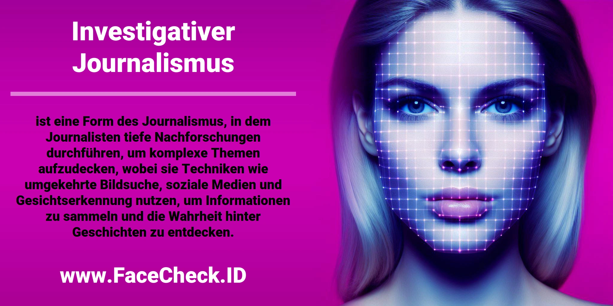 <b>Investigativer Journalismus</b> ist eine Form des Journalismus, in dem Journalisten tiefe Nachforschungen durchführen, um komplexe Themen aufzudecken, wobei sie Techniken wie umgekehrte Bildsuche, soziale Medien und Gesichtserkennung nutzen, um Informationen zu sammeln und die Wahrheit hinter Geschichten zu entdecken.