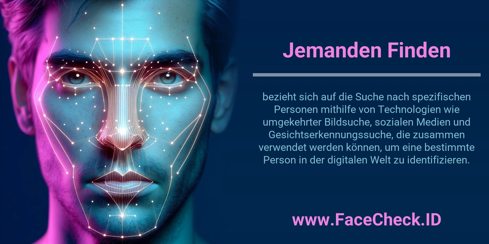 Jemanden Finden bezieht sich auf die Suche nach spezifischen Personen mithilfe von Technologien wie umgekehrter Bildsuche, sozialen Medien und Gesichtserkennungssuche, die zusammen verwendet werden können, um eine bestimmte Person in der digitalen Welt zu identifizieren.