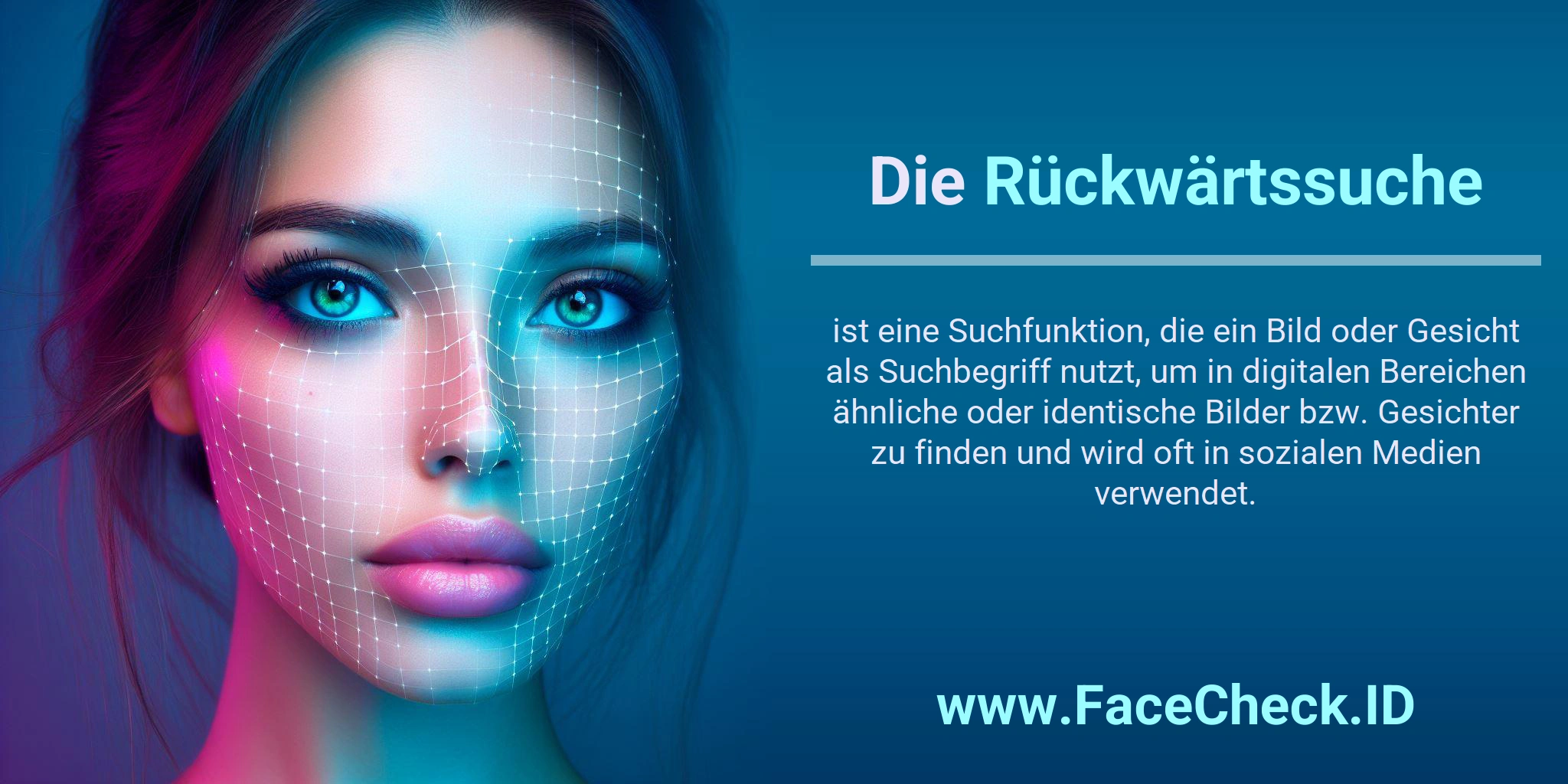 Die Rückwärtssuche ist eine Suchfunktion, die ein Bild oder Gesicht als Suchbegriff nutzt, um in digitalen Bereichen ähnliche oder identische Bilder bzw. Gesichter zu finden und wird oft in sozialen Medien verwendet.