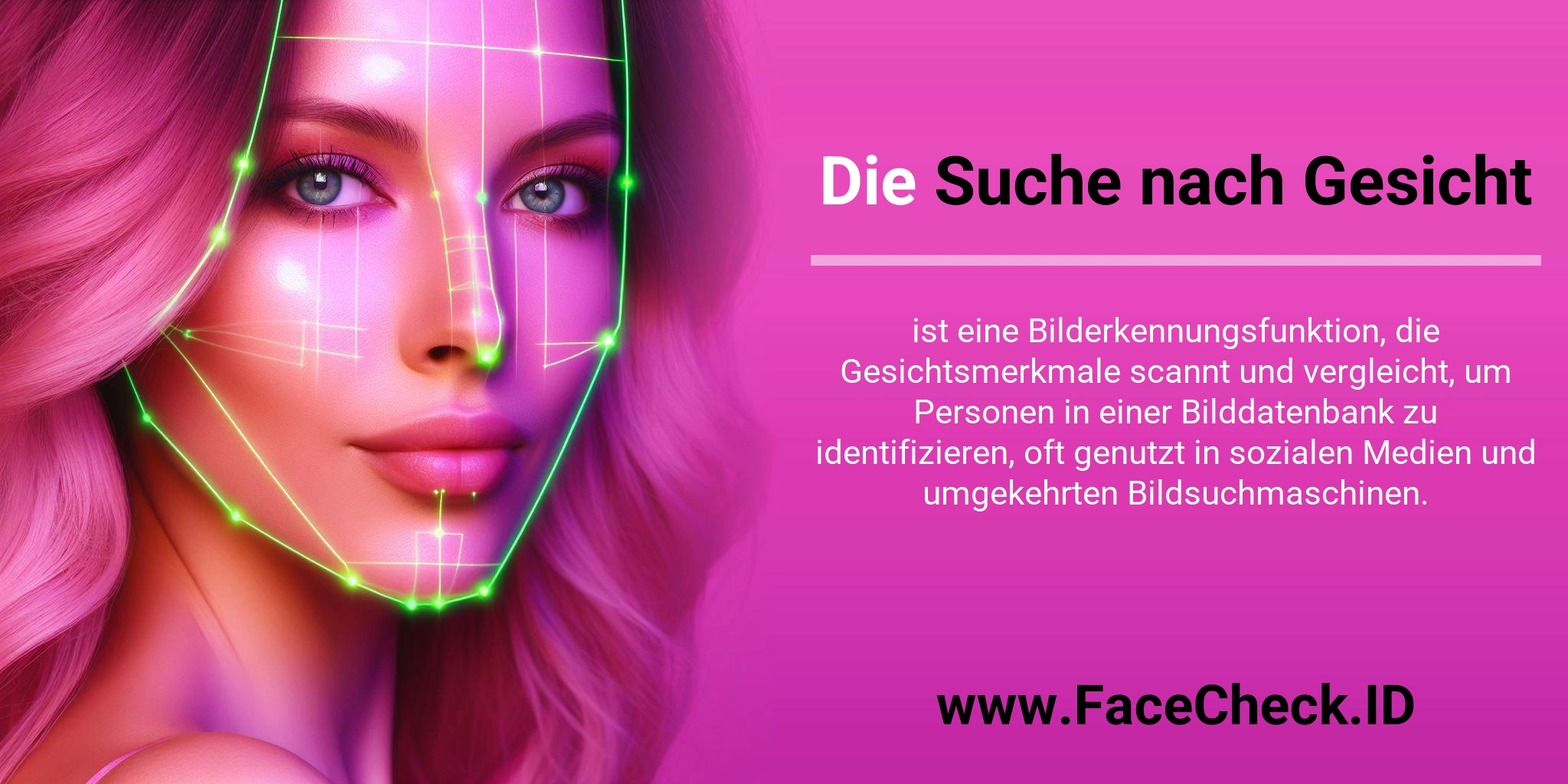 Die Suche nach Gesicht ist eine Bilderkennungsfunktion, die Gesichtsmerkmale scannt und vergleicht, um Personen in einer Bilddatenbank zu identifizieren, oft genutzt in sozialen Medien und umgekehrten Bildsuchmaschinen.