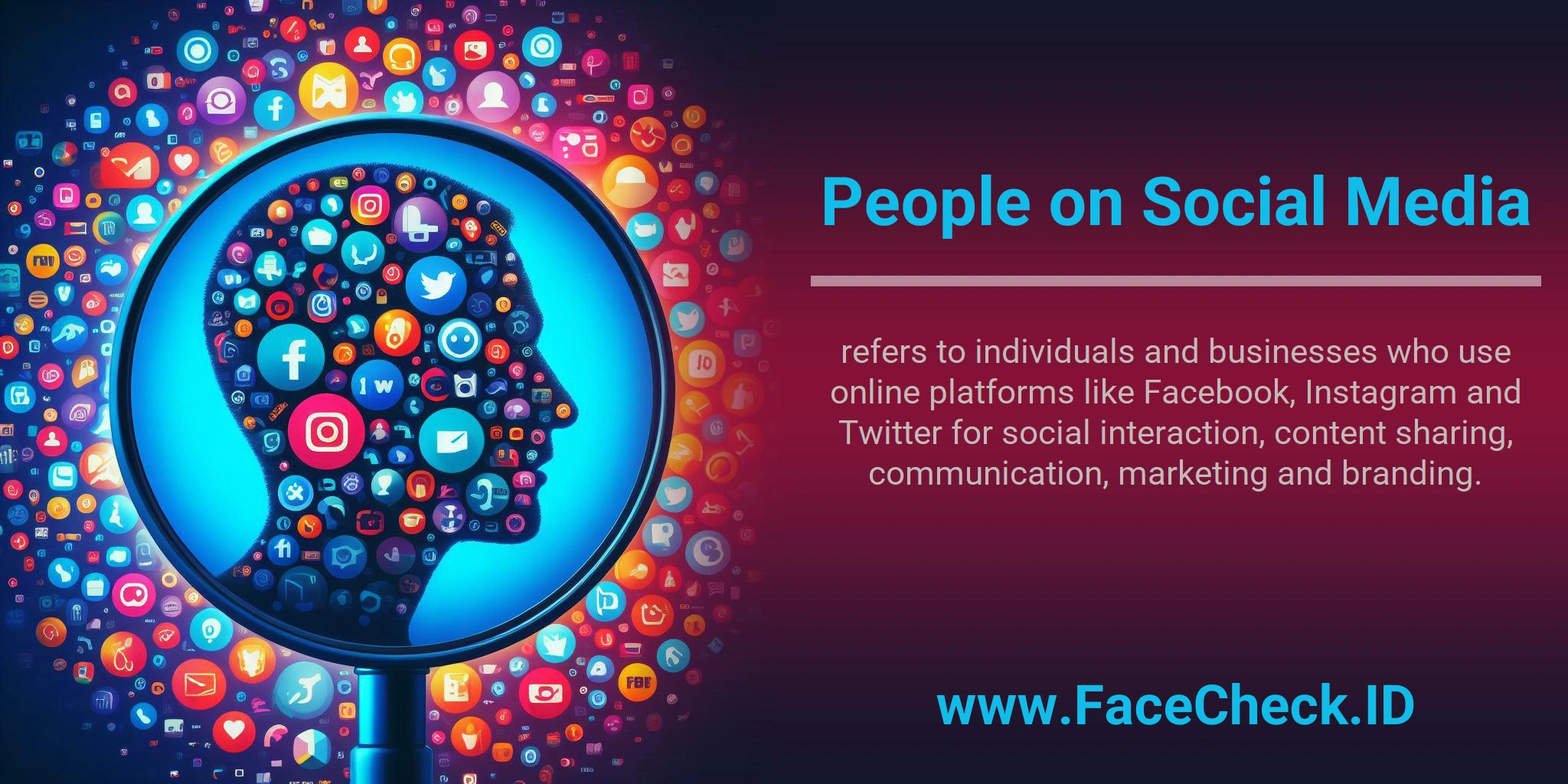 People on Social Media refers to individuals and businesses who use online platforms like Facebook, Instagram and Twitter for social interaction, content sharing, communication, marketing and branding.