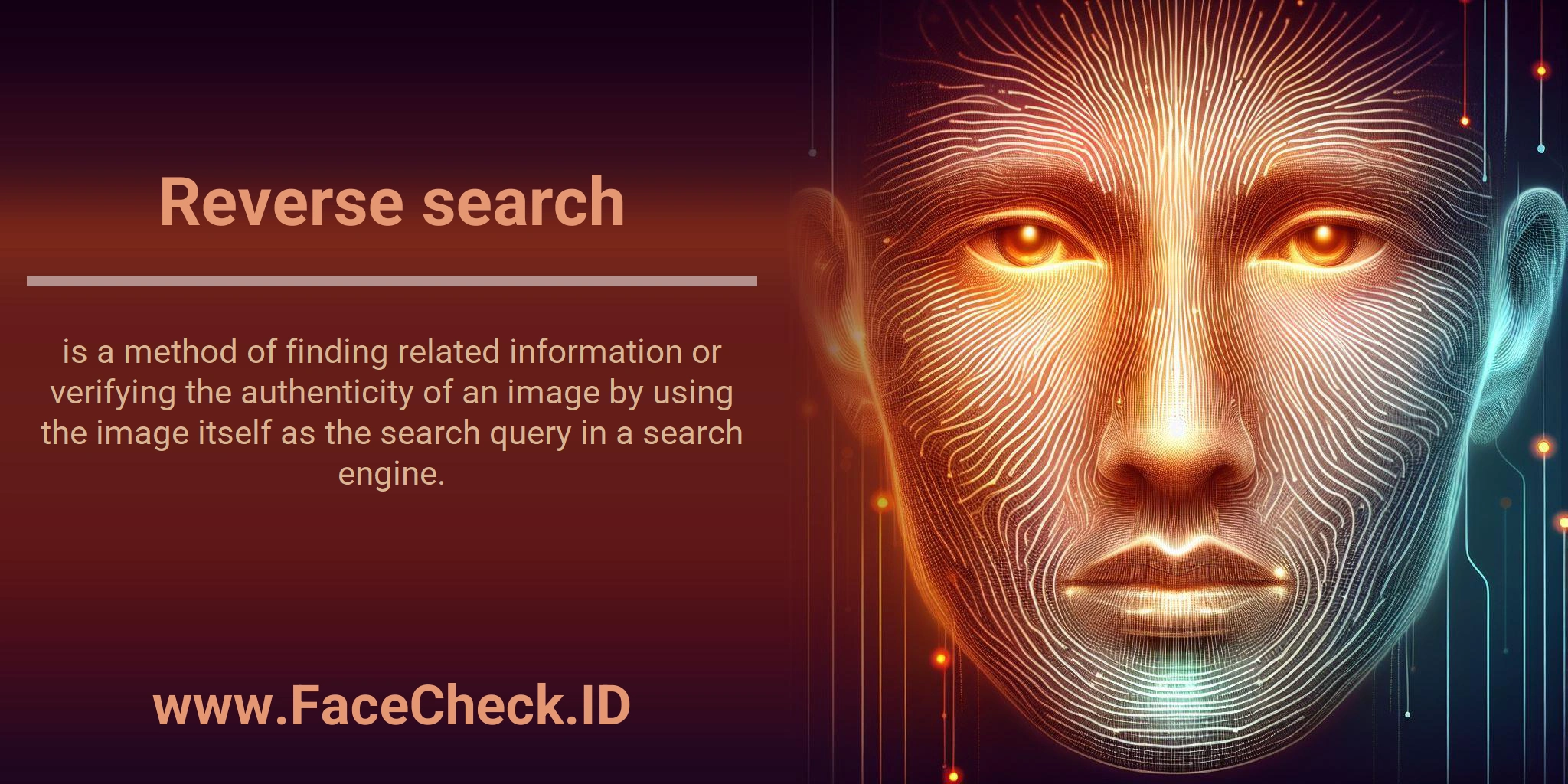 Reverse search is a method of finding related information or verifying the authenticity of an image by using the image itself as the search query in a search engine.