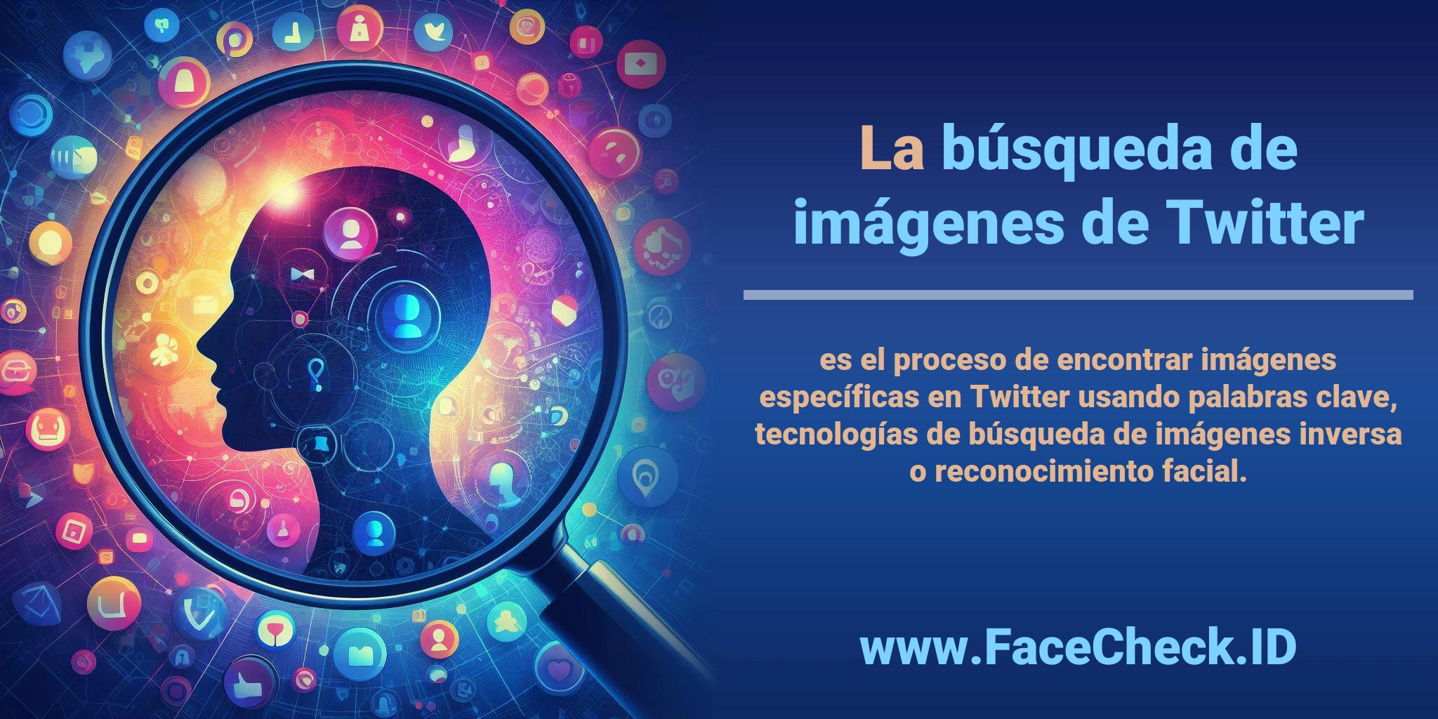 La <b>búsqueda de imágenes de Twitter</b> es el proceso de encontrar imágenes específicas en Twitter usando palabras clave, tecnologías de búsqueda de imágenes inversa o reconocimiento facial.