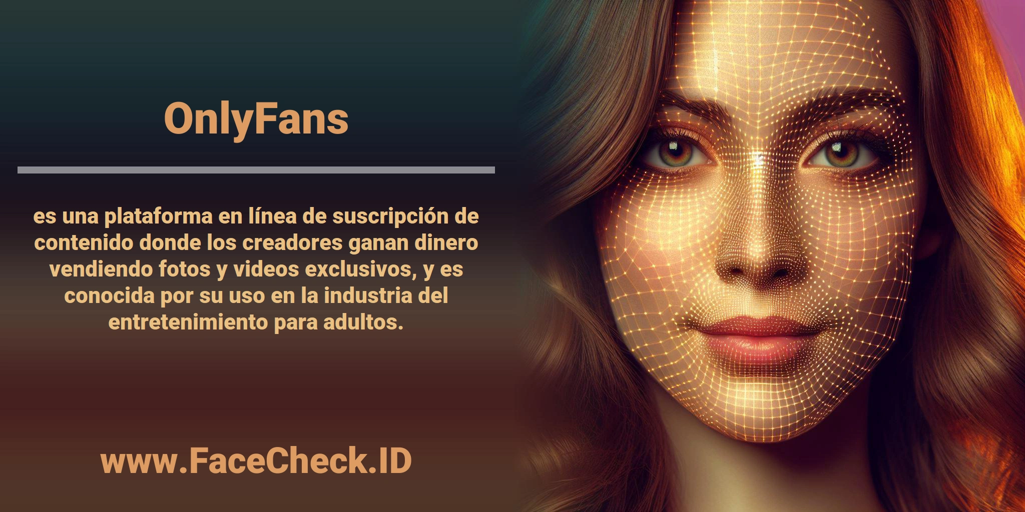 <b>OnlyFans</b> es una plataforma en línea de suscripción de contenido donde los creadores ganan dinero vendiendo fotos y videos exclusivos, y es conocida por su uso en la industria del entretenimiento para adultos.