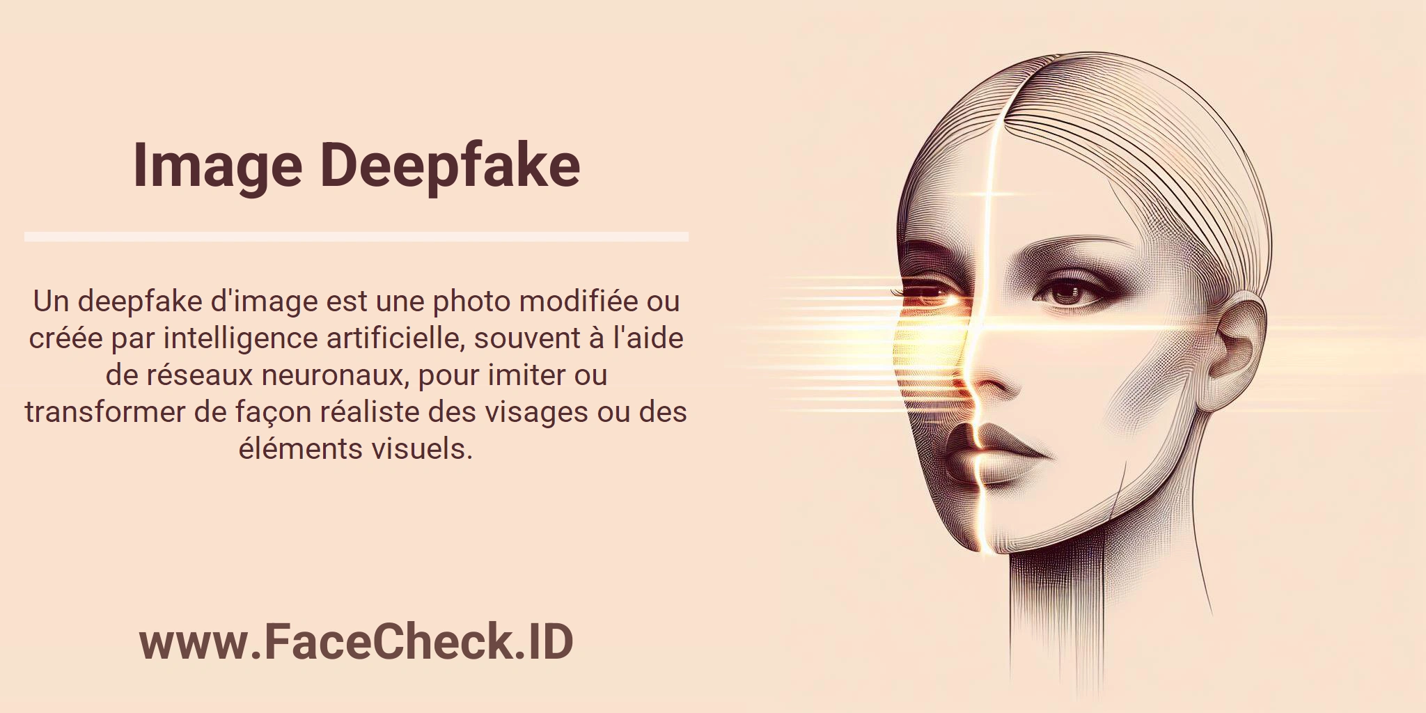 Un deepfake d'image est une photo modifiée ou créée par intelligence artificielle, souvent à l'aide de réseaux neuronaux, pour imiter ou transformer de façon réaliste des visages ou des éléments visuels.