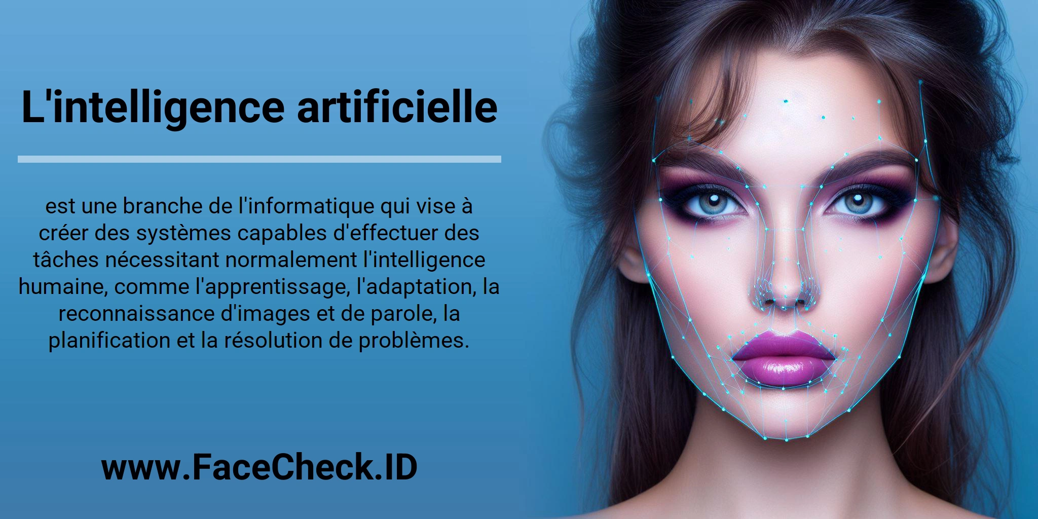 L'intelligence artificielle est une branche de l'informatique qui vise à créer des systèmes capables d'effectuer des tâches nécessitant normalement l'intelligence humaine, comme l'apprentissage, l'adaptation, la reconnaissance d'images et de parole, la planification et la résolution de problèmes.