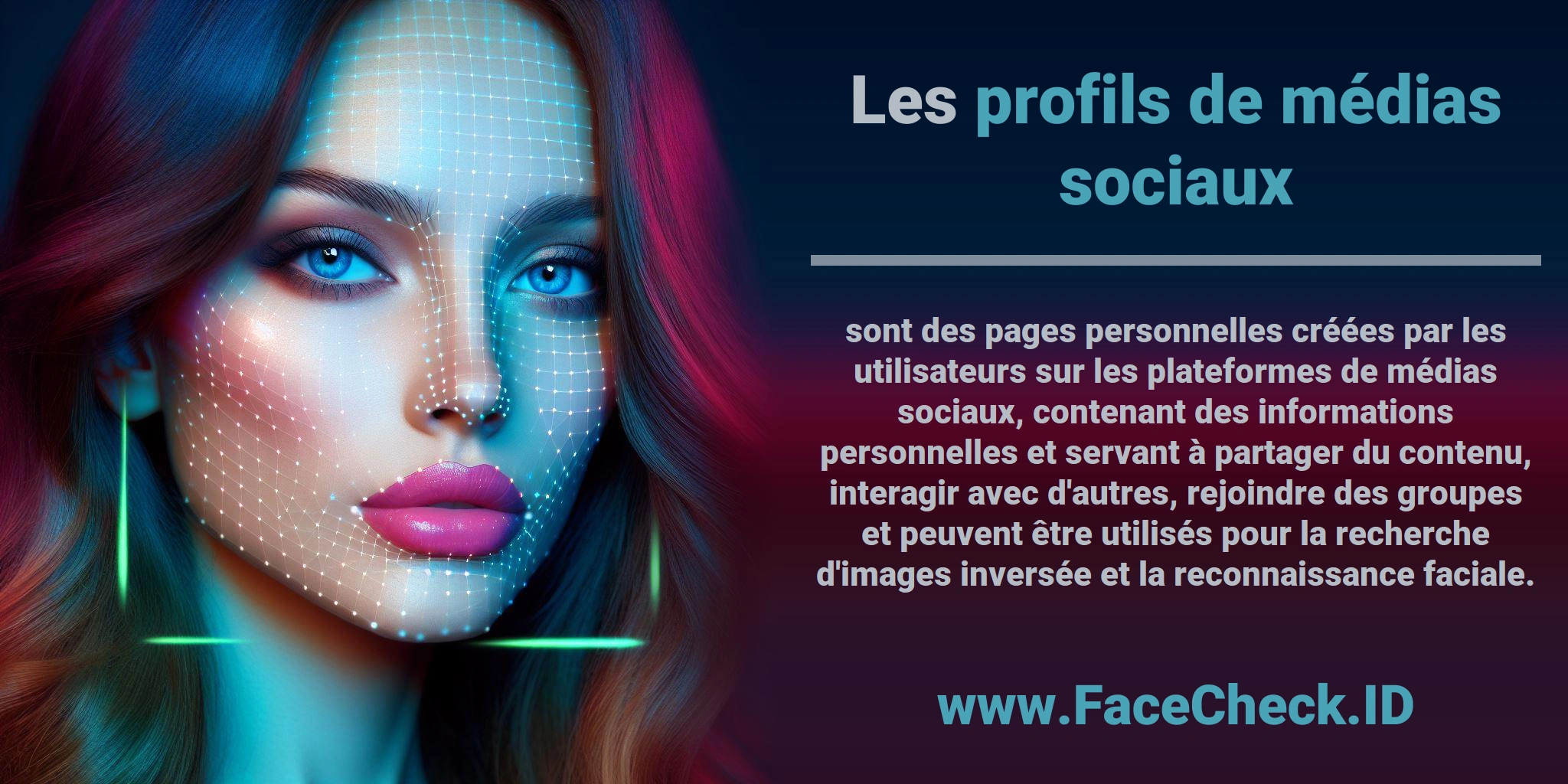 Les <b>profils de médias sociaux</b> sont des pages personnelles créées par les utilisateurs sur les plateformes de médias sociaux, contenant des informations personnelles et servant à partager du contenu, interagir avec d'autres, rejoindre des groupes et peuvent être utilisés pour la recherche d'images inversée et la reconnaissance faciale.