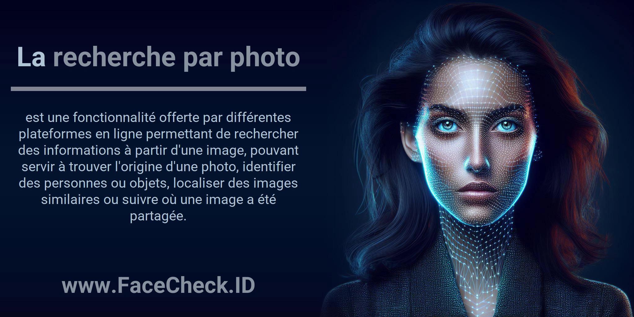 La recherche par photo est une fonctionnalité offerte par différentes plateformes en ligne permettant de rechercher des informations à partir d'une image, pouvant servir à trouver l'origine d'une photo, identifier des personnes ou objets, localiser des images similaires ou suivre où une image a été partagée.
