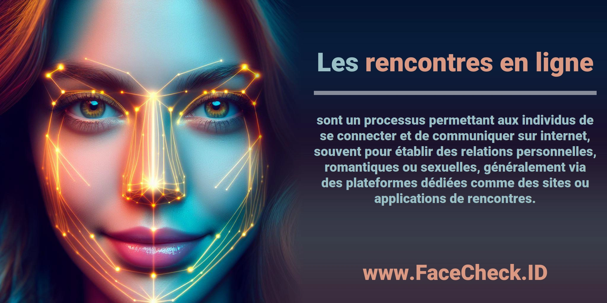 Les <b>rencontres en ligne</b> sont un processus permettant aux individus de se connecter et de communiquer sur internet, souvent pour établir des relations personnelles, romantiques ou sexuelles, généralement via des plateformes dédiées comme des sites ou applications de rencontres.