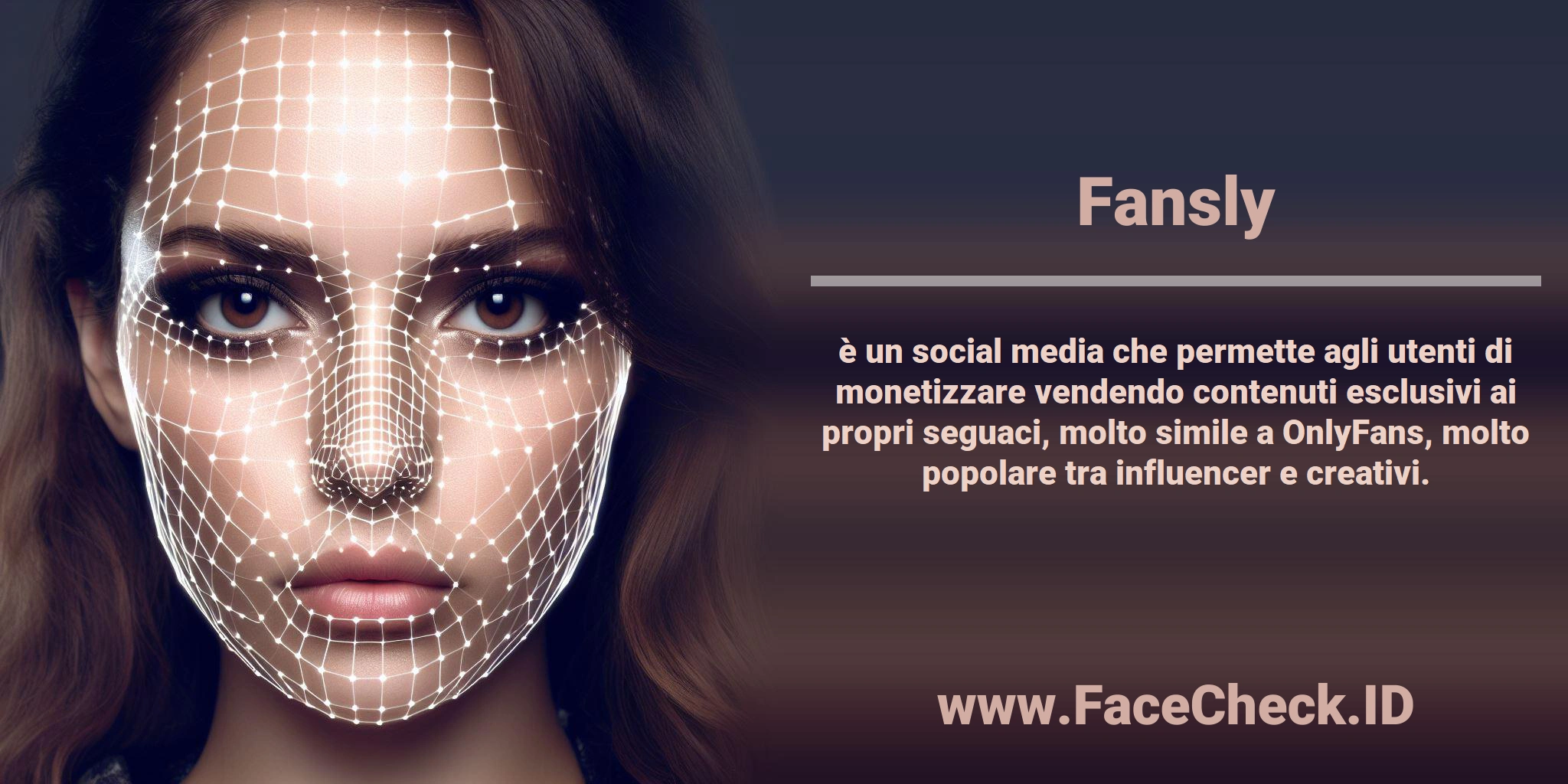 <b>Fansly</b> è un social media che permette agli utenti di monetizzare vendendo contenuti esclusivi ai propri seguaci, molto simile a OnlyFans, molto popolare tra influencer e creativi.