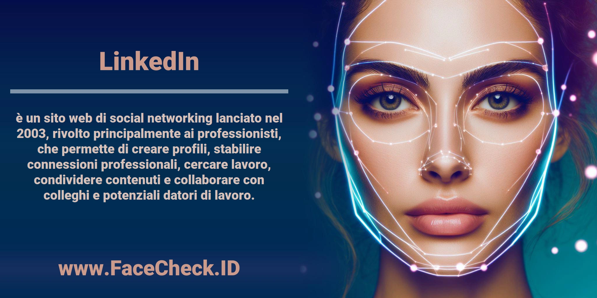 <b>LinkedIn</b> è un sito web di social networking lanciato nel 2003, rivolto principalmente ai professionisti, che permette di creare profili, stabilire connessioni professionali, cercare lavoro, condividere contenuti e collaborare con colleghi e potenziali datori di lavoro.