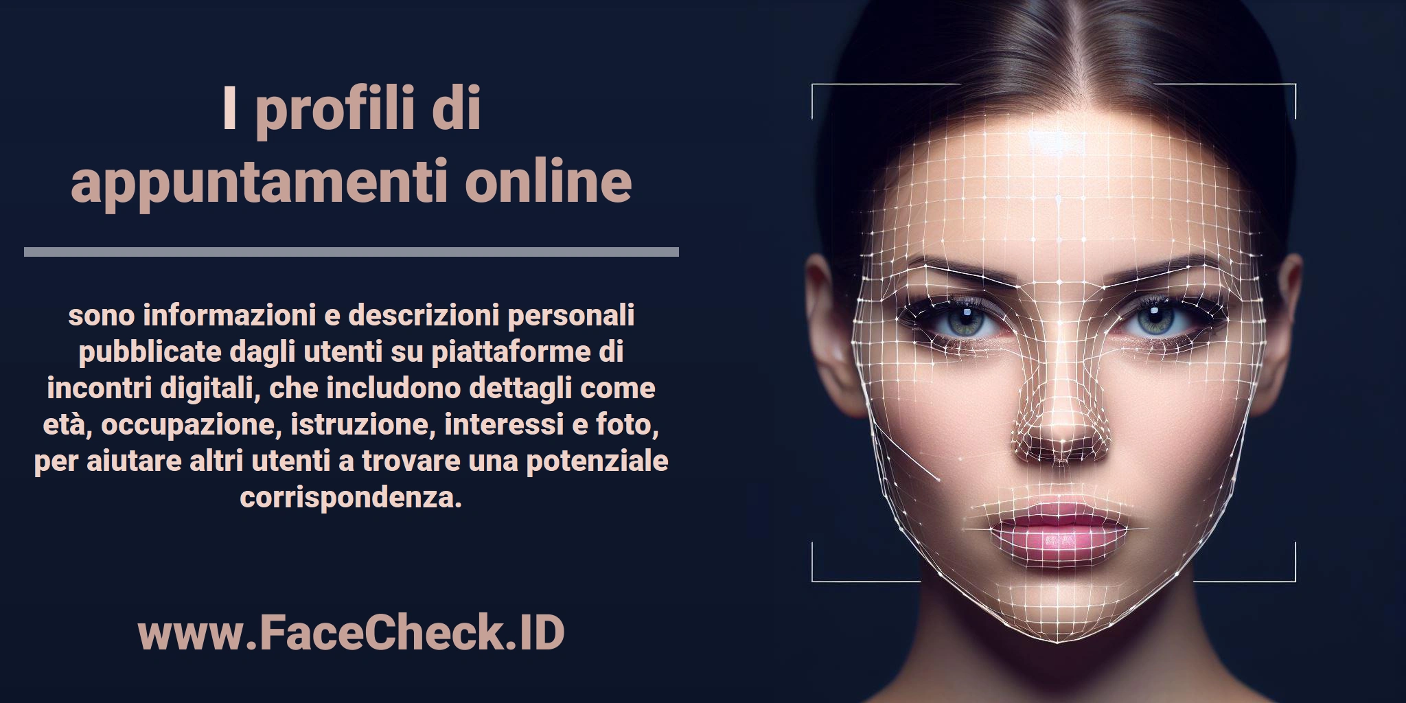 I <b>profili di appuntamenti online</b> sono informazioni e descrizioni personali pubblicate dagli utenti su piattaforme di incontri digitali, che includono dettagli come età, occupazione, istruzione, interessi e foto, per aiutare altri utenti a trovare una potenziale corrispondenza.