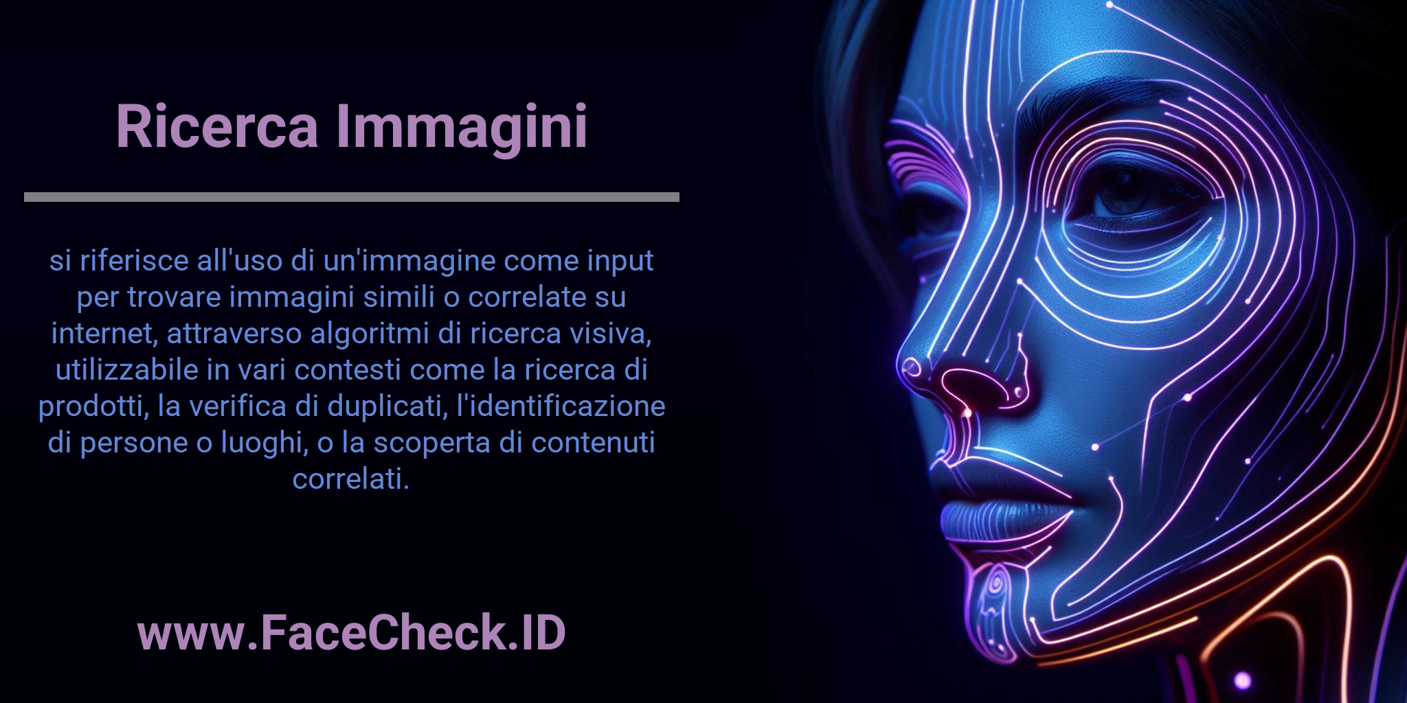 Ricerca Immagini si riferisce all'uso di un'immagine come input per trovare immagini simili o correlate su internet, attraverso algoritmi di ricerca visiva, utilizzabile in vari contesti come la ricerca di prodotti, la verifica di duplicati, l'identificazione di persone o luoghi, o la scoperta di contenuti correlati.