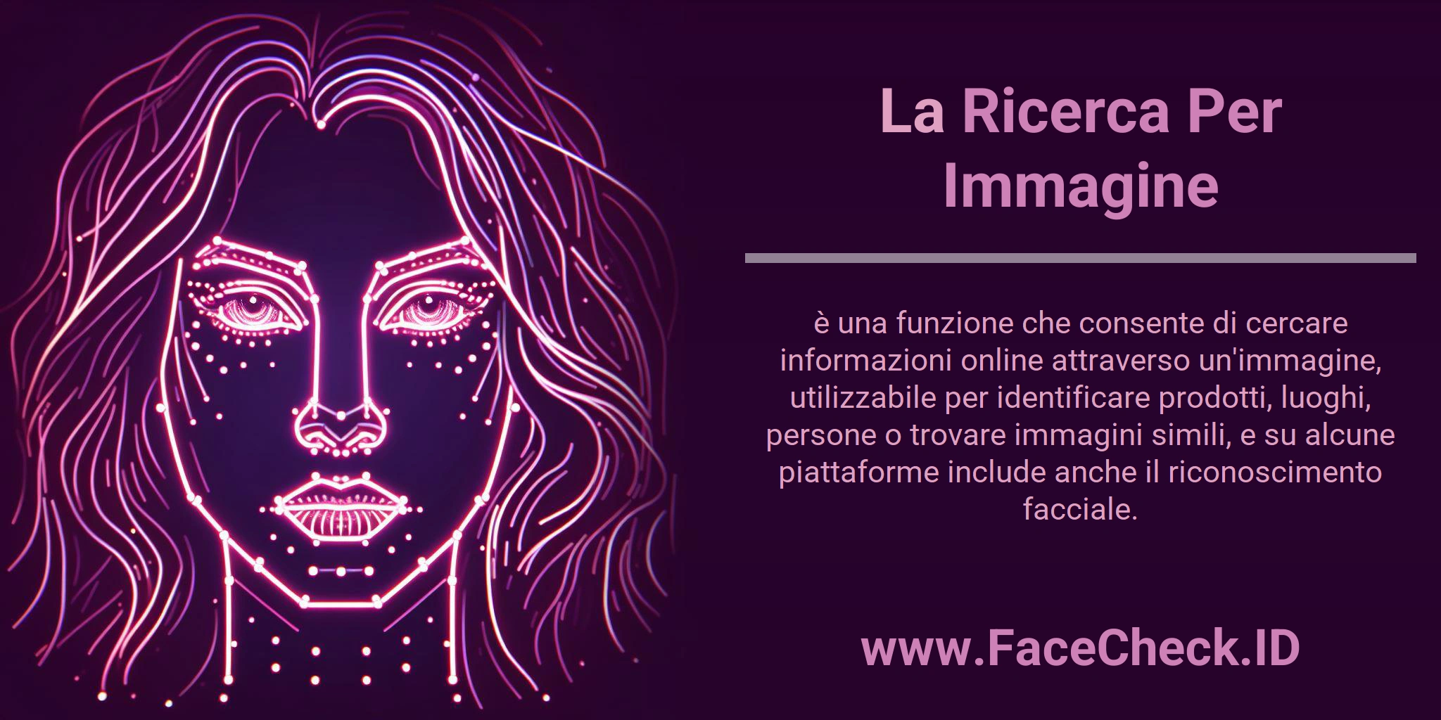 La Ricerca Per Immagine è una funzione che consente di cercare informazioni online attraverso un'immagine, utilizzabile per identificare prodotti, luoghi, persone o trovare immagini simili, e su alcune piattaforme include anche il riconoscimento facciale.
