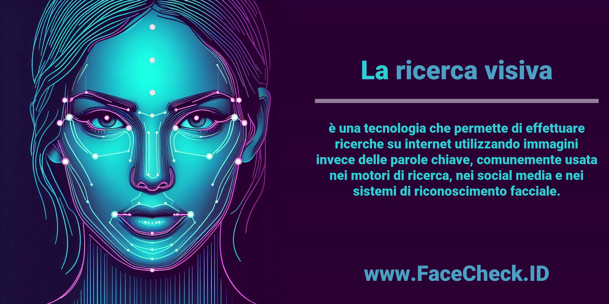 La <b>ricerca visiva</b> è una tecnologia che permette di effettuare ricerche su internet utilizzando immagini invece delle parole chiave, comunemente usata nei motori di ricerca, nei social media e nei sistemi di riconoscimento facciale.