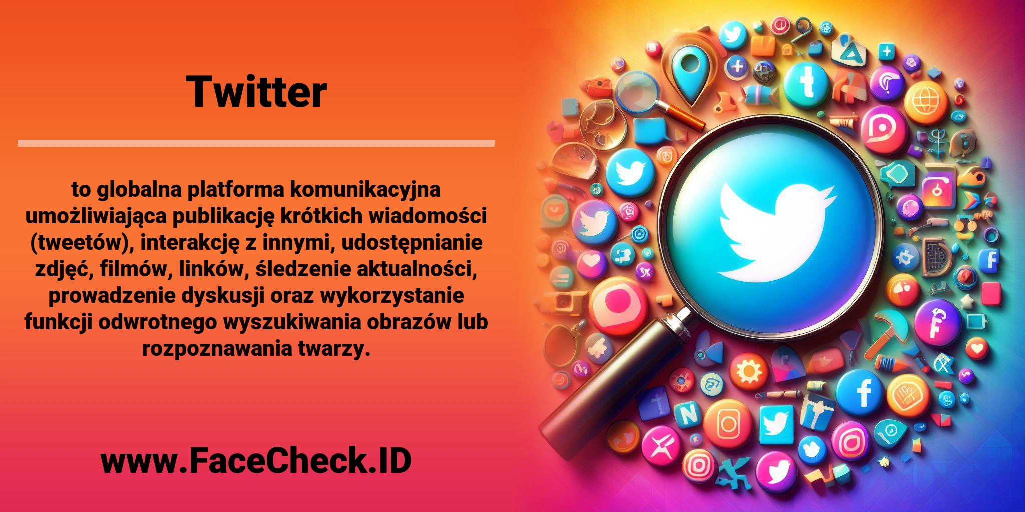 <b>Twitter</b> to globalna platforma komunikacyjna umożliwiająca publikację krótkich wiadomości (tweetów), interakcję z innymi, udostępnianie zdjęć, filmów, linków, śledzenie aktualności, prowadzenie dyskusji oraz wykorzystanie funkcji odwrotnego wyszukiwania obrazów lub rozpoznawania twarzy.

