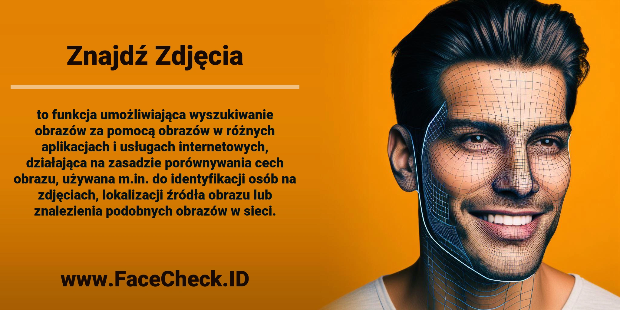 <b>Znajdź Zdjęcia</b> to funkcja umożliwiająca wyszukiwanie obrazów za pomocą obrazów w różnych aplikacjach i usługach internetowych, działająca na zasadzie porównywania cech obrazu, używana m.in. do identyfikacji osób na zdjęciach, lokalizacji źródła obrazu lub znalezienia podobnych obrazów w sieci.