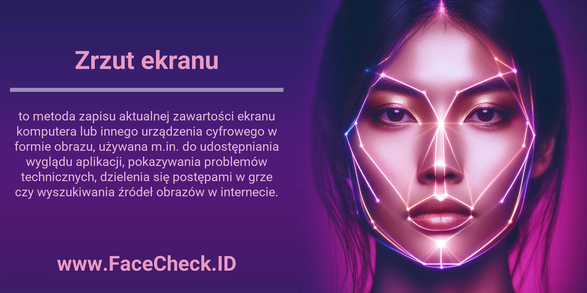 Zrzut ekranu to metoda zapisu aktualnej zawartości ekranu komputera lub innego urządzenia cyfrowego w formie obrazu, używana m.in. do udostępniania wyglądu aplikacji, pokazywania problemów technicznych, dzielenia się postępami w grze czy wyszukiwania źródeł obrazów w internecie.
