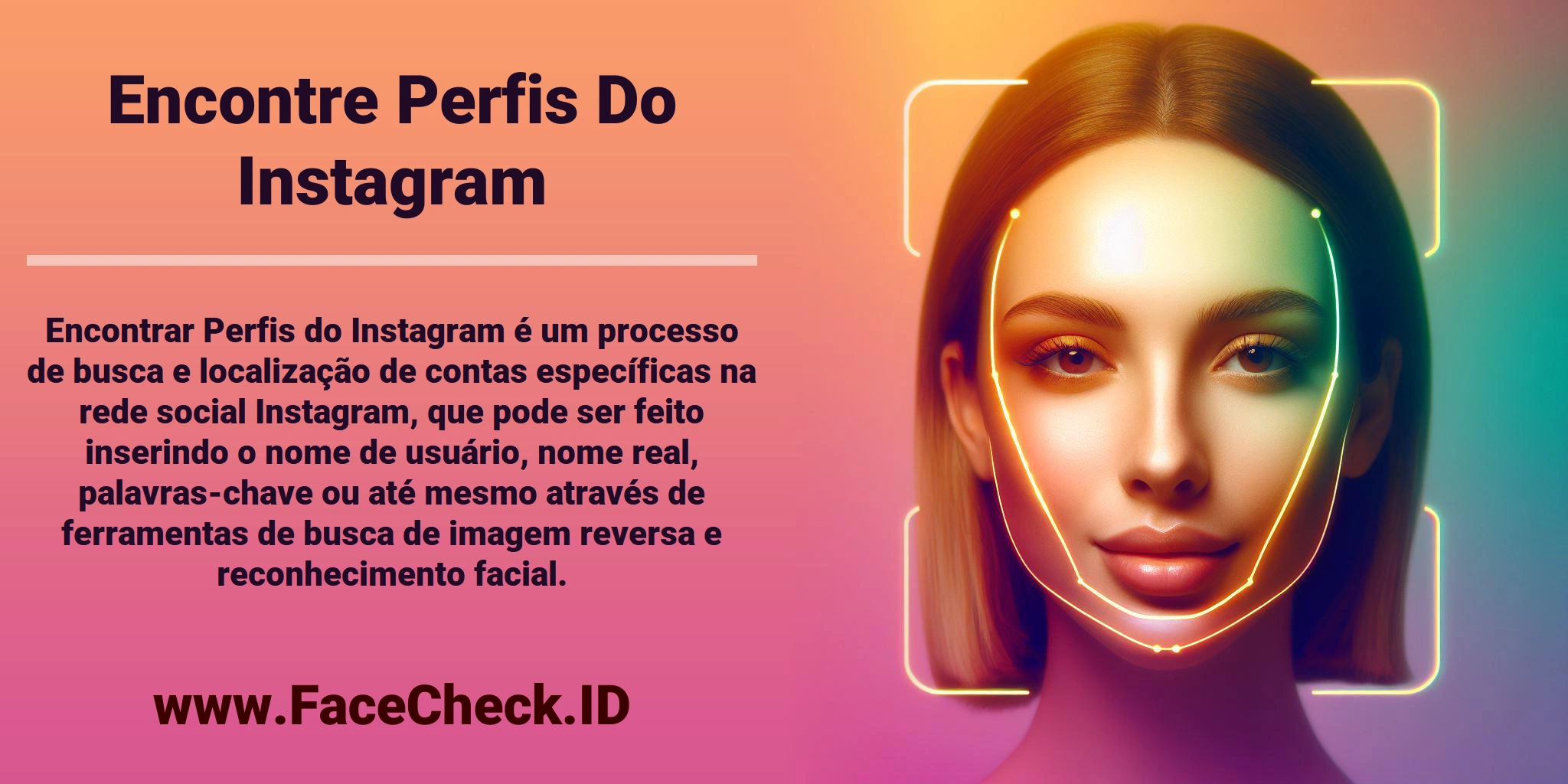 Encontrar Perfis do Instagram é um processo de busca e localização de contas específicas na rede social Instagram, que pode ser feito inserindo o nome de usuário, nome real, palavras-chave ou até mesmo através de ferramentas de busca de imagem reversa e reconhecimento facial.