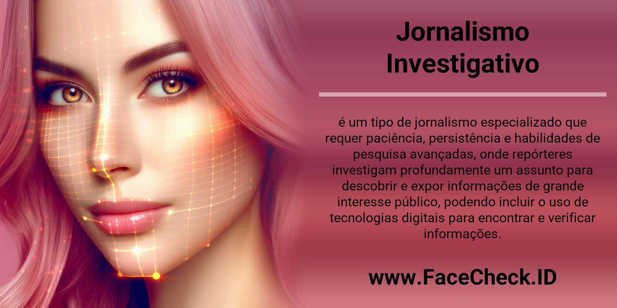 Jornalismo Investigativo é um tipo de jornalismo especializado que requer paciência, persistência e habilidades de pesquisa avançadas, onde repórteres investigam profundamente um assunto para descobrir e expor informações de grande interesse público, podendo incluir o uso de tecnologias digitais para encontrar e verificar informações.