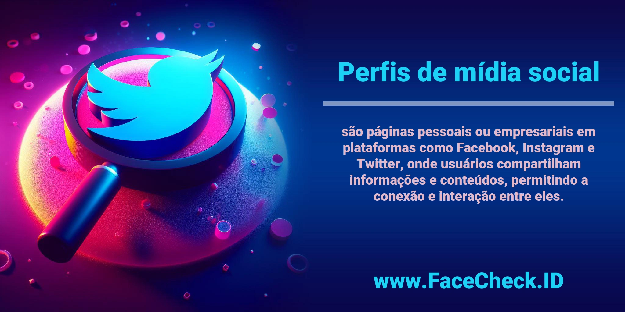 <b>Perfis de mídia social</b> são páginas pessoais ou empresariais em plataformas como Facebook, Instagram e Twitter, onde usuários compartilham informações e conteúdos, permitindo a conexão e interação entre eles.