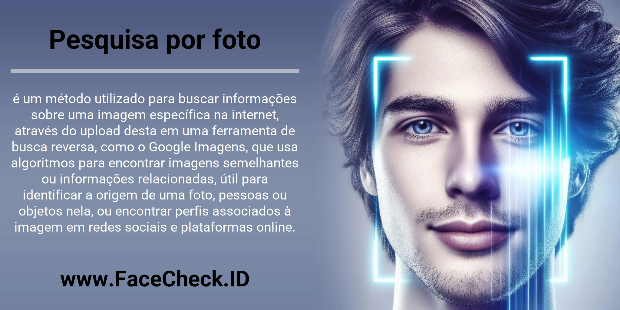 Pesquisa por foto é um método utilizado para buscar informações sobre uma imagem específica na internet, através do upload desta em uma ferramenta de busca reversa, como o Google Imagens, que usa algoritmos para encontrar imagens semelhantes ou informações relacionadas, útil para identificar a origem de uma foto, pessoas ou objetos nela, ou encontrar perfis associados à imagem em redes sociais e plataformas online.