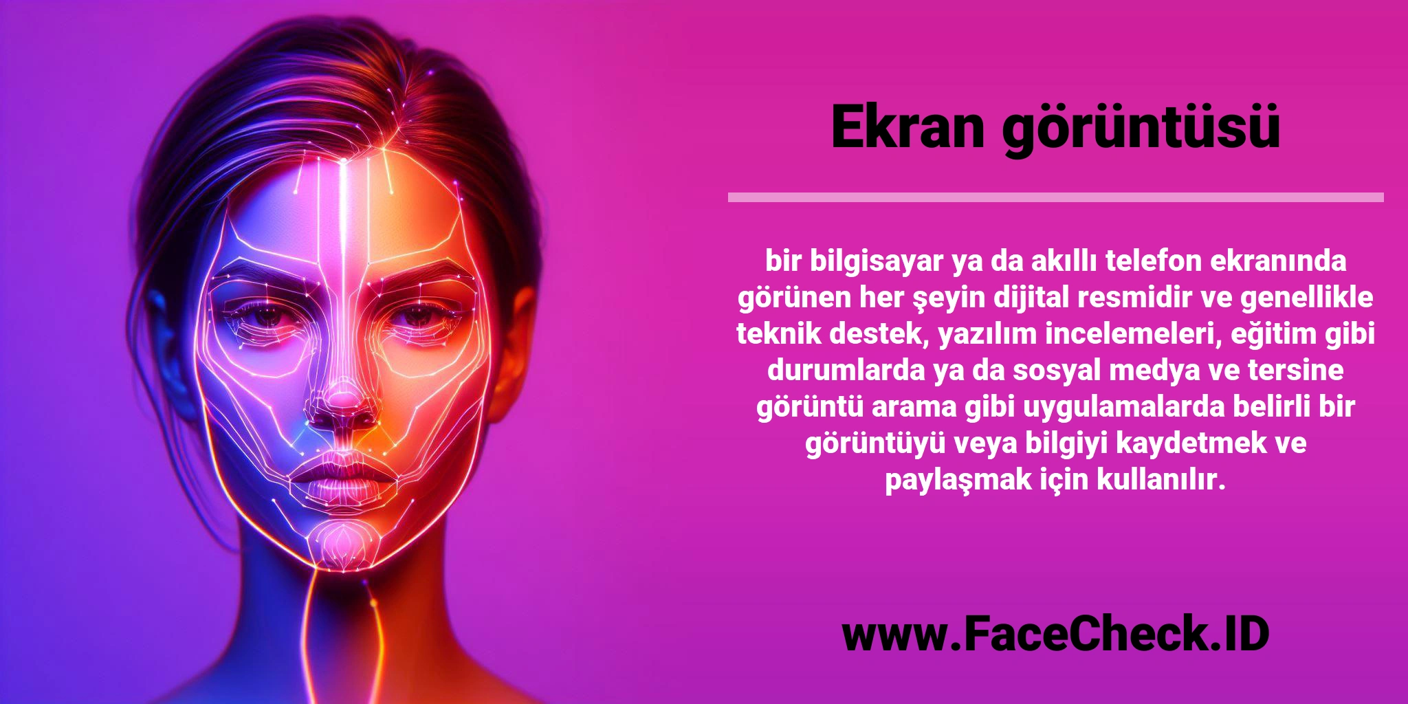 <b>Ekran görüntüsü</b> bir bilgisayar ya da akıllı telefon ekranında görünen her şeyin dijital resmidir ve genellikle teknik destek, yazılım incelemeleri, eğitim gibi durumlarda ya da sosyal medya ve tersine görüntü arama gibi uygulamalarda belirli bir görüntüyü veya bilgiyi kaydetmek ve paylaşmak için kullanılır.