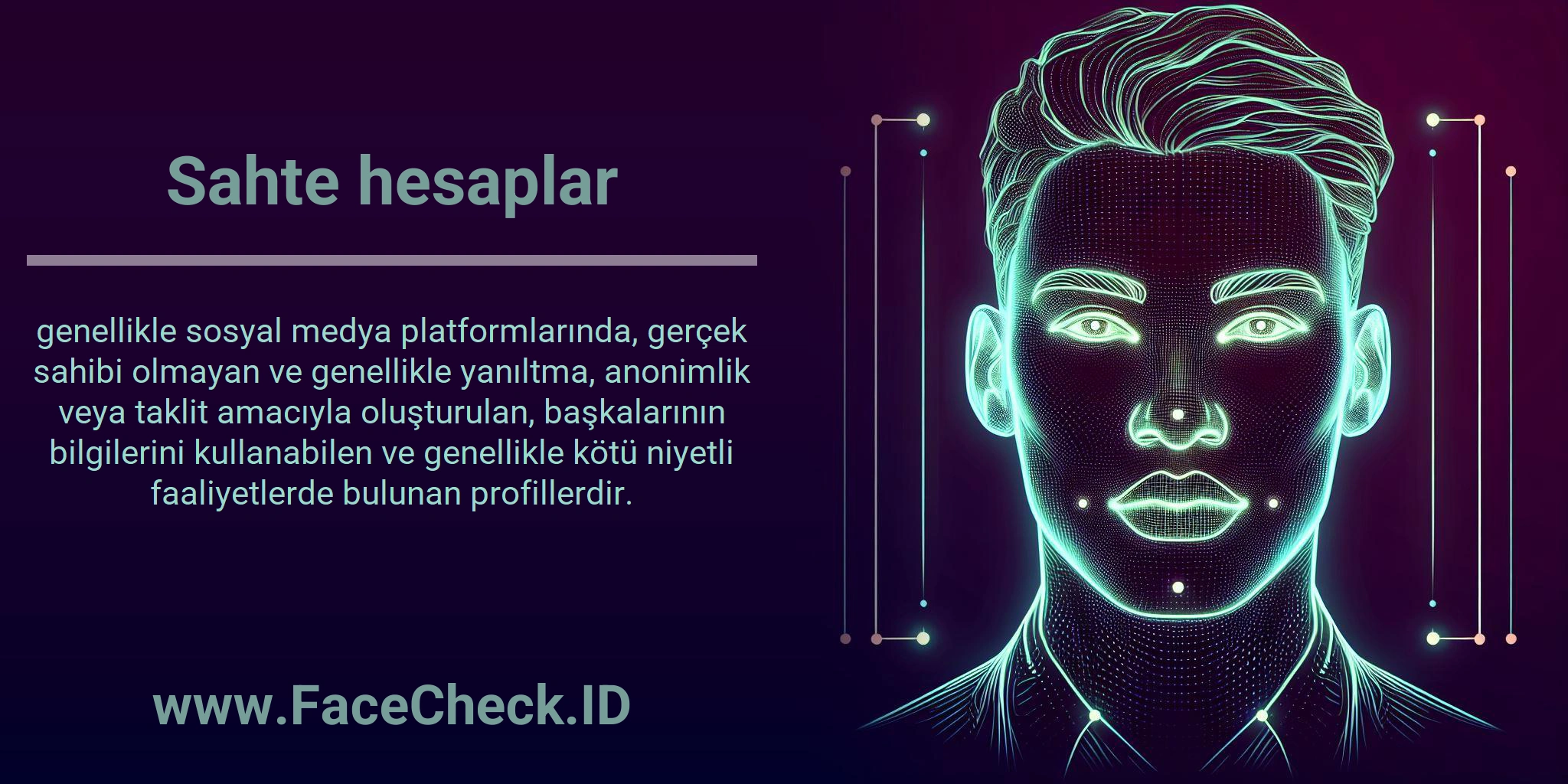 Sahte hesaplar genellikle sosyal medya platformlarında, gerçek sahibi olmayan ve genellikle yanıltma, anonimlik veya taklit amacıyla oluşturulan, başkalarının bilgilerini kullanabilen ve genellikle kötü niyetli faaliyetlerde bulunan profillerdir.