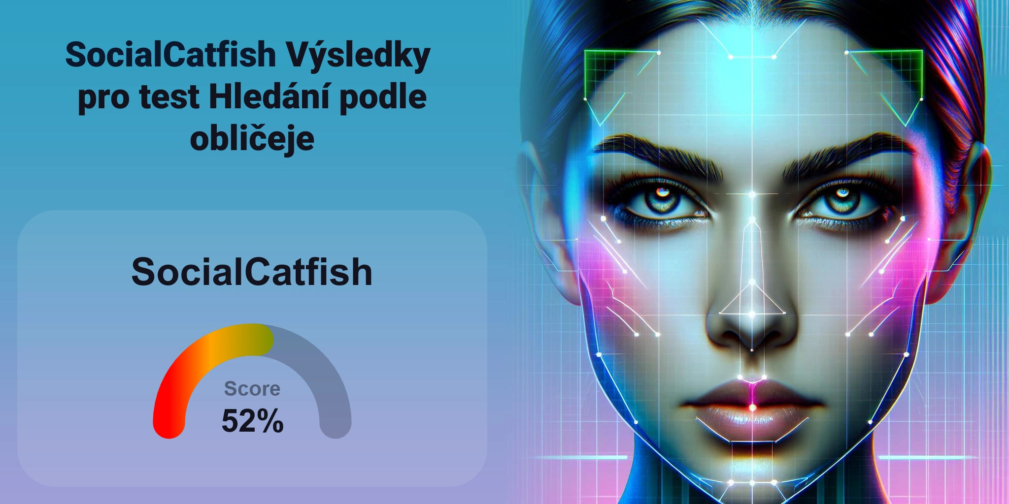 Je SocialCatfish nejlepší pro vyhledávání obličejů?