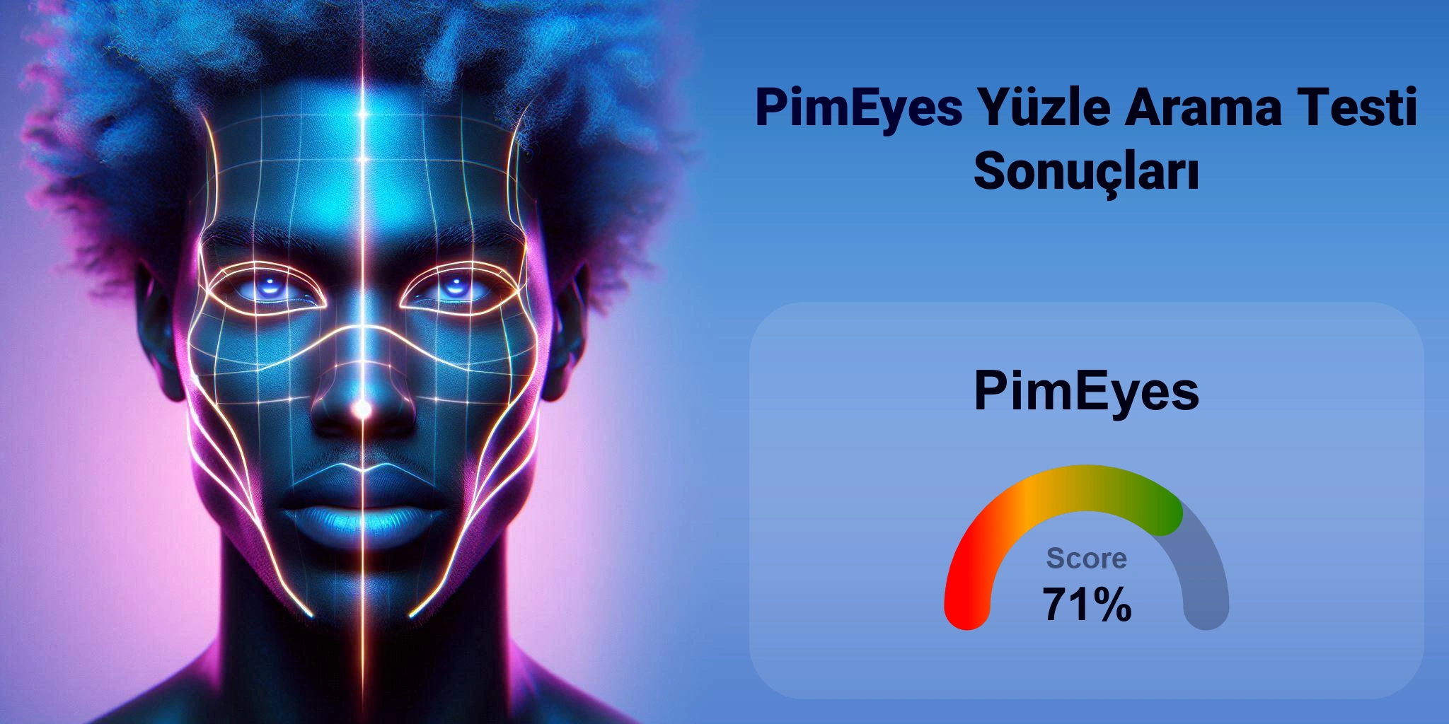 PimEyes Yüz Araması için En İyi mi?