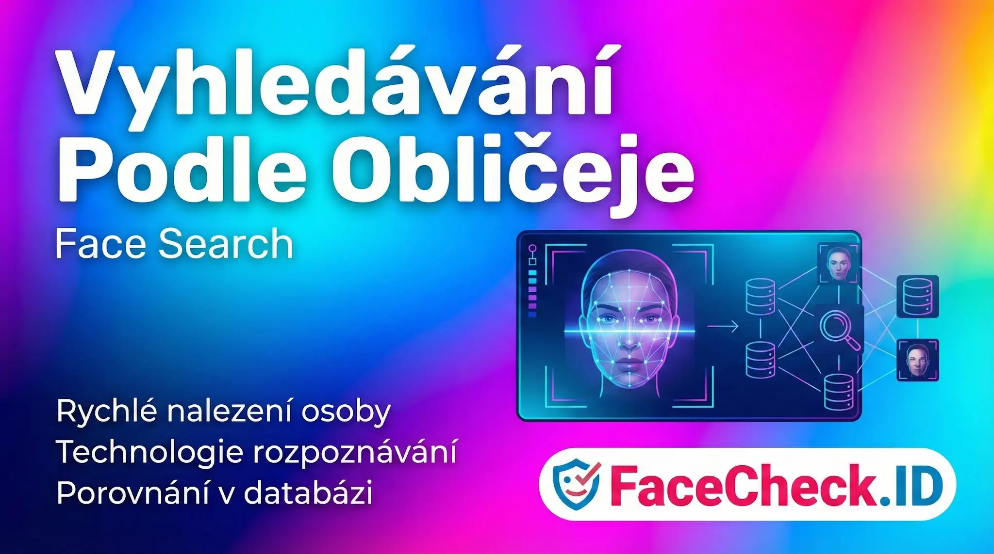 Grafika pro vyhledávání podle obličeje pomocí FaceCheck.ID, zobrazující proces skenování tváře a porovnávání v databázi.