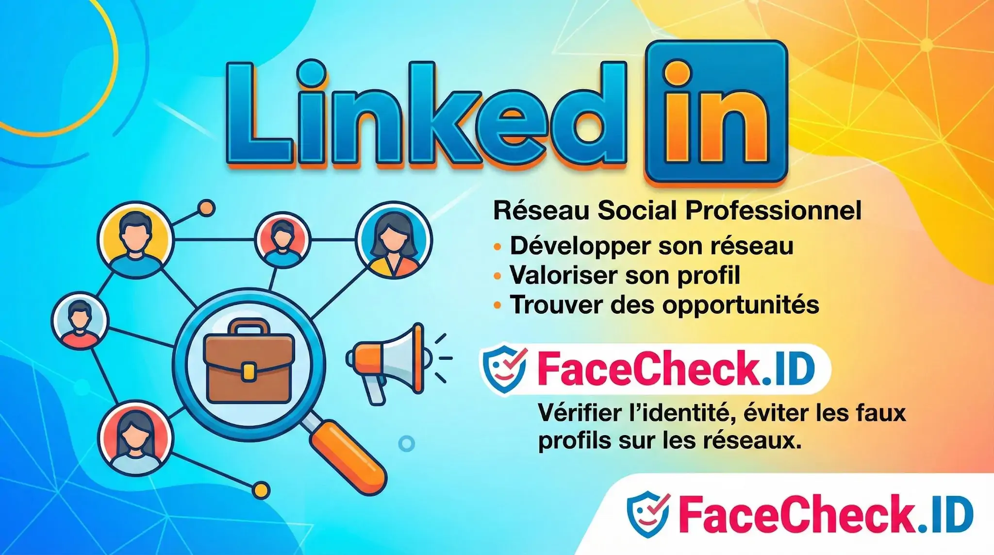 Bannière LinkedIn présentant le réseau professionnel avec des icônes de profils connectés et le logo FaceCheck.ID pour la vérification didentité.